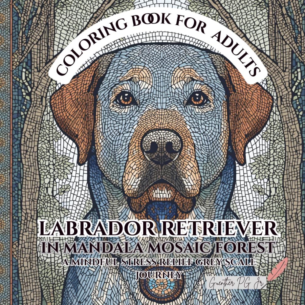 Labrador Retriever in Mandala Mosaic Forest: A mindful stress relief grey scale journey