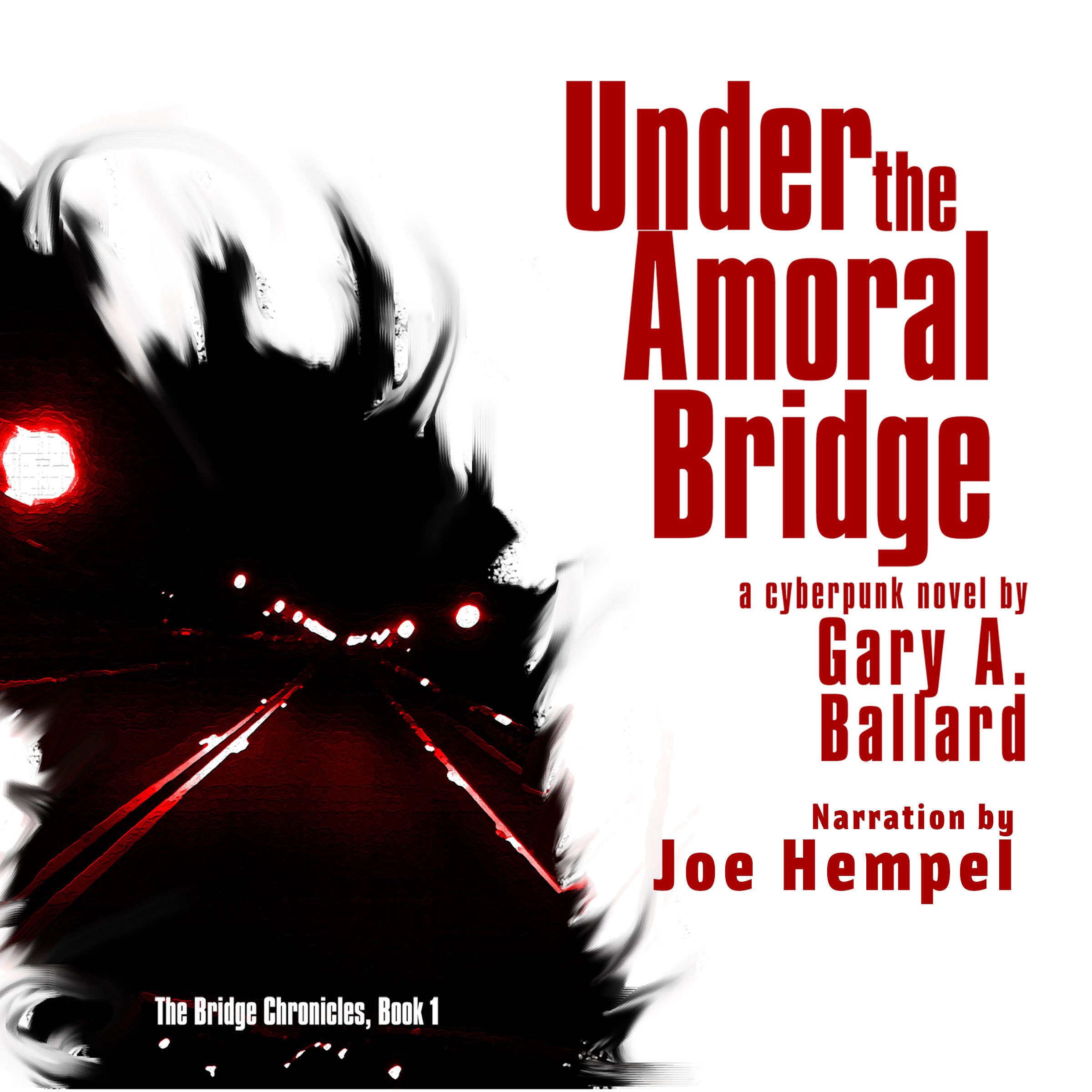 Cover art for Under the Amoral Bridge