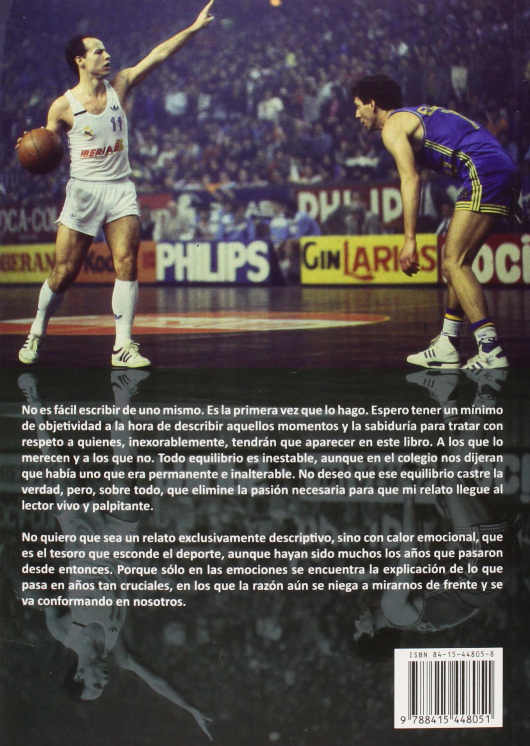El baloncesto y la vida : recuerdos para el futuro