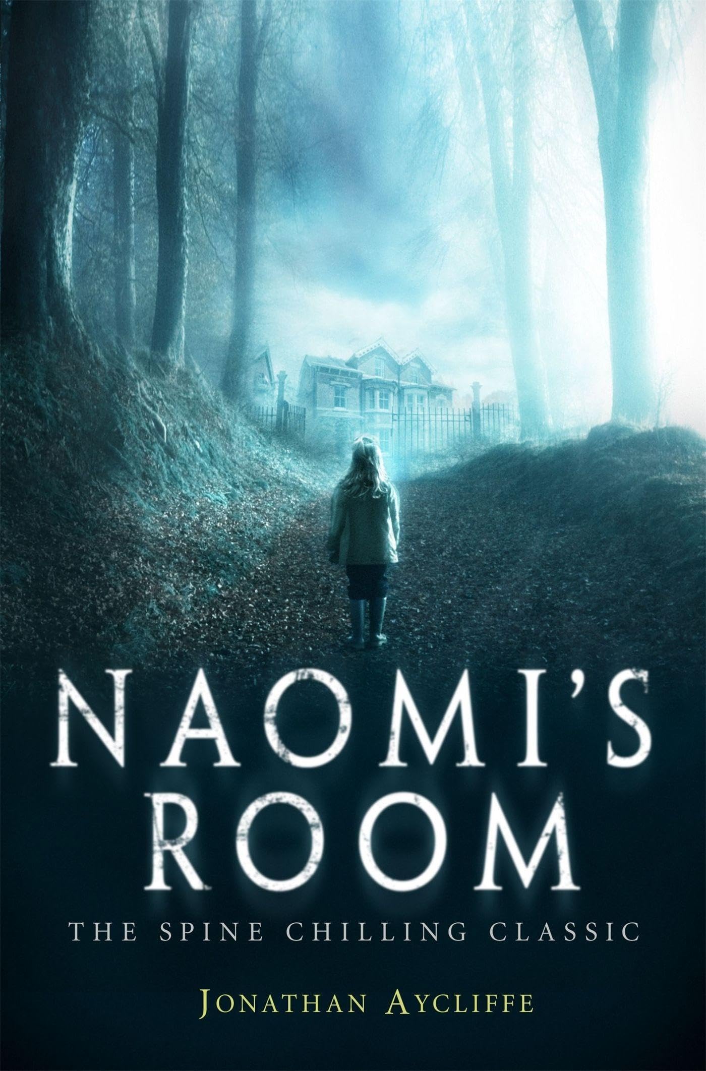 Naomi's Room: Jonathan Aycliffe: 9781472105110: Amazon.com: Books