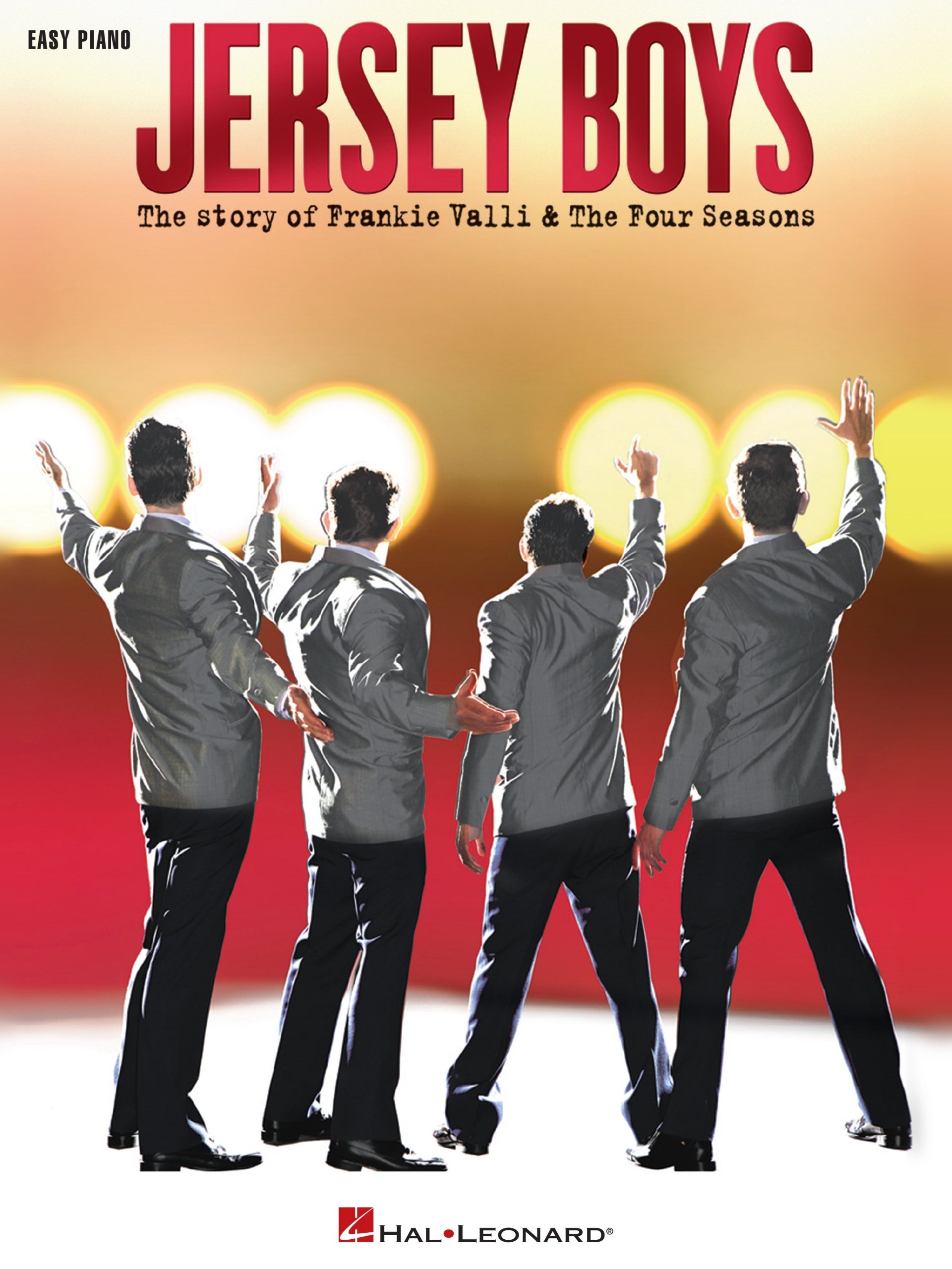 Hal Leonard Publishing CorporationJersey Boys: Easy Piano Vocal Selections