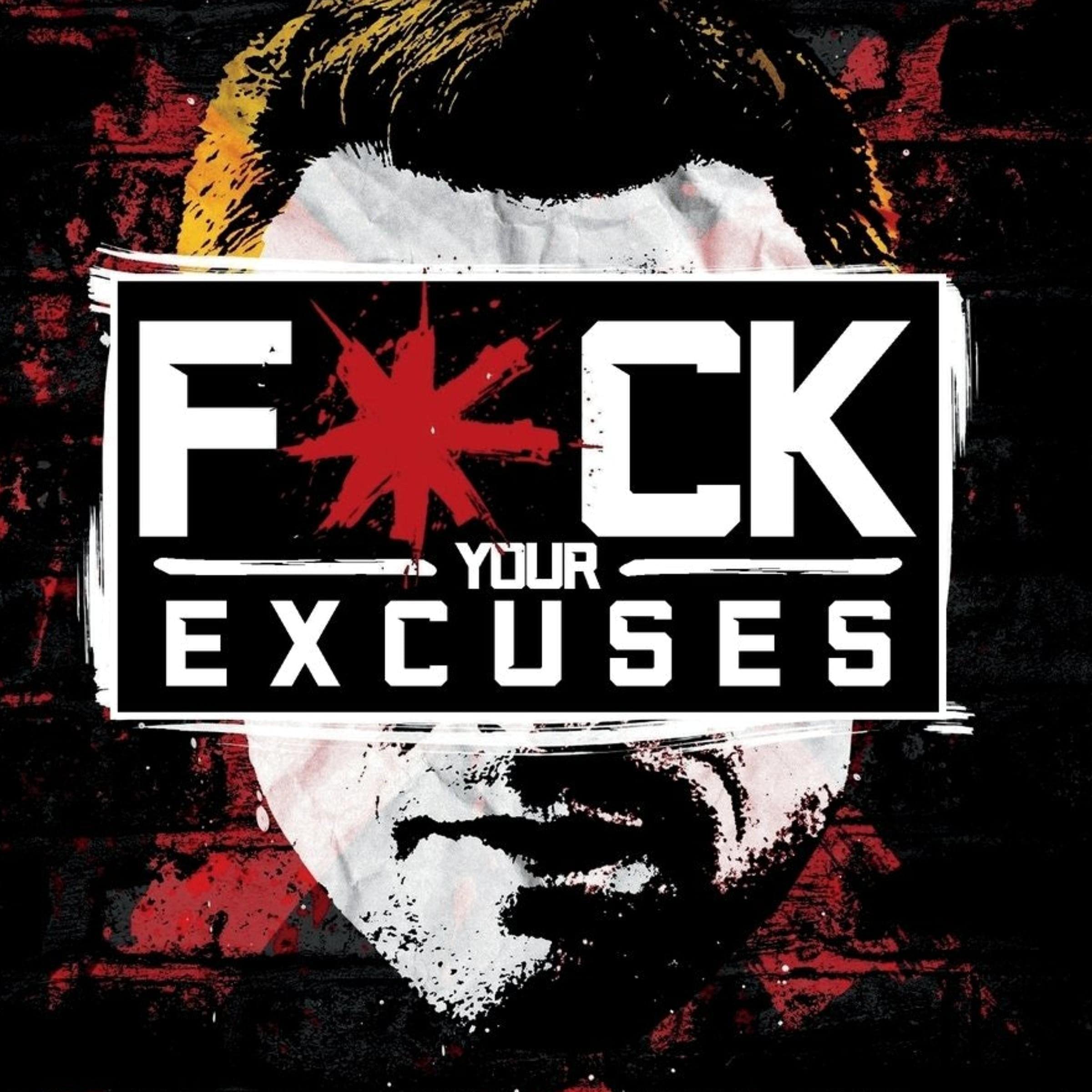 Cover art for F--k Your Excuses: The Misfit’s Guide to Avoiding Upper Limits