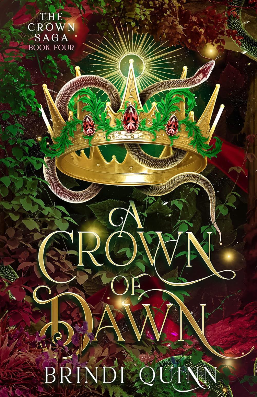 A Crown of Dawn: A Romantasy of Forbidden Magic and Fierce Queens: 4 (The Crown Saga: Vine-Crowned Romantasy)