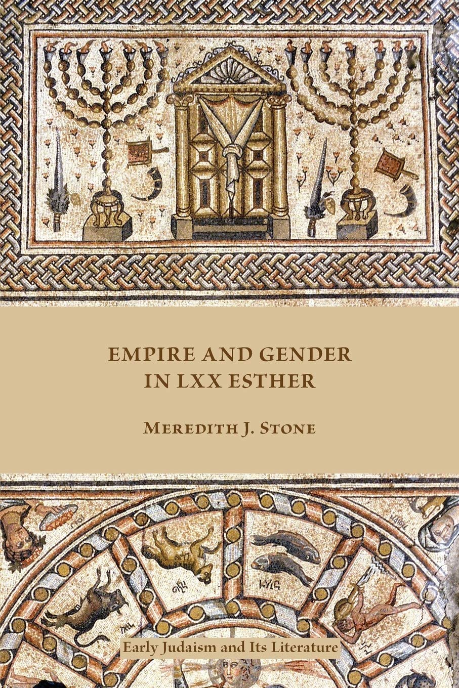 Empire and Gender in LXX Esther (Early Judaism and Its Literature)