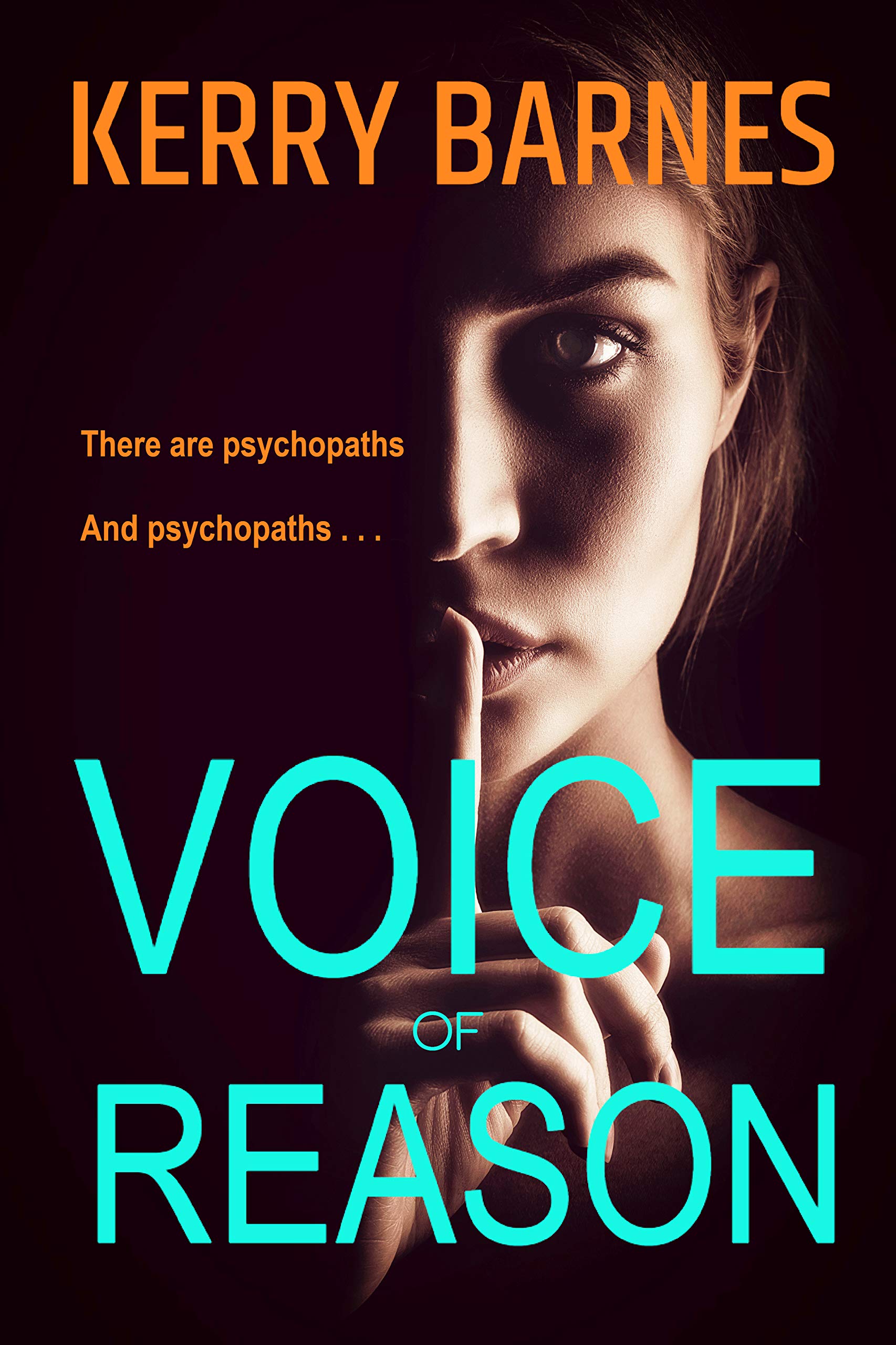 Voice Of Reason: A dark heart-stopping thriller that will have you gripped. (Voice series Book 1)