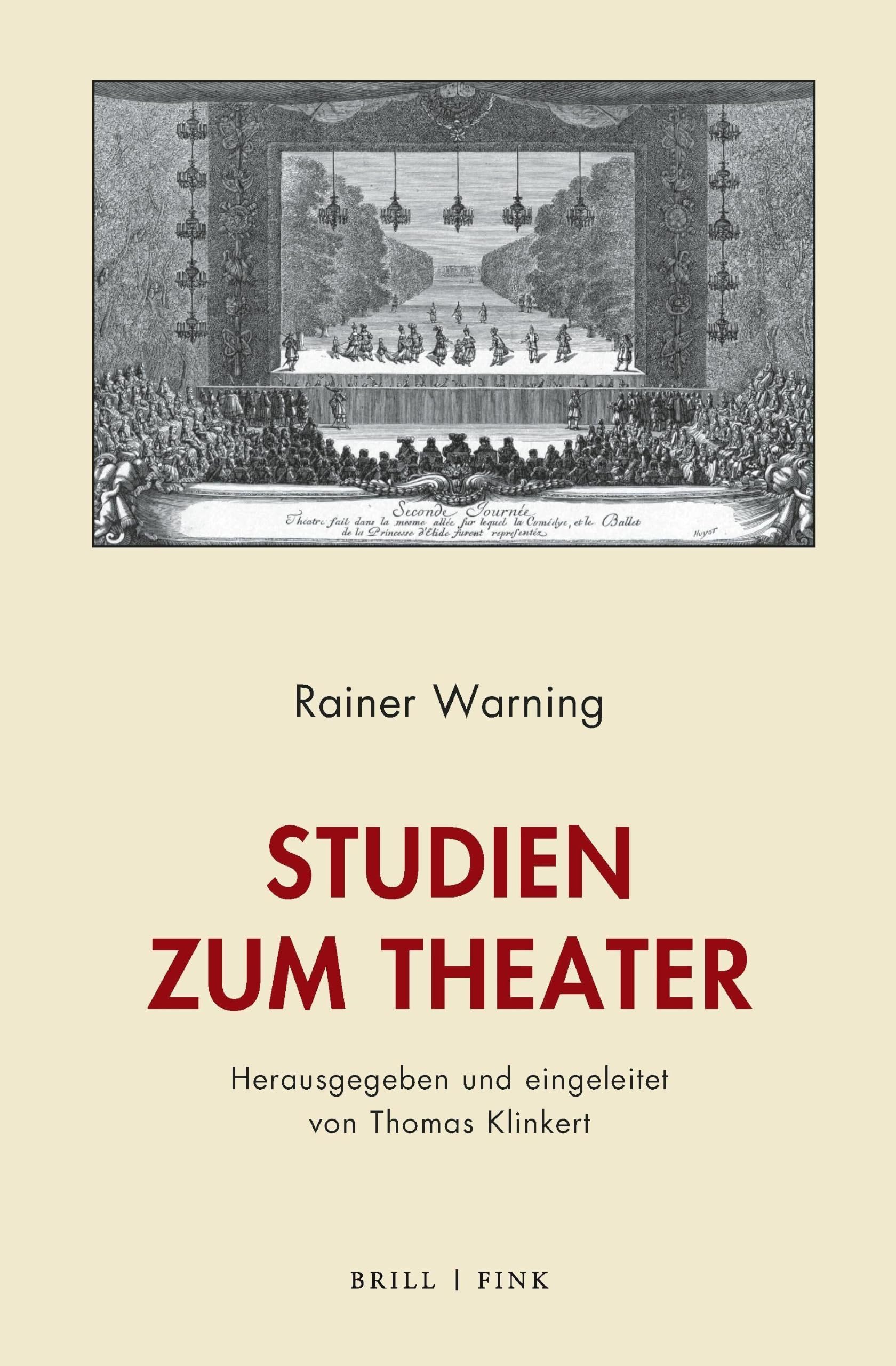 Studien zum Theater: Herausgegeben und eingeleitet von Thomas Klinkert