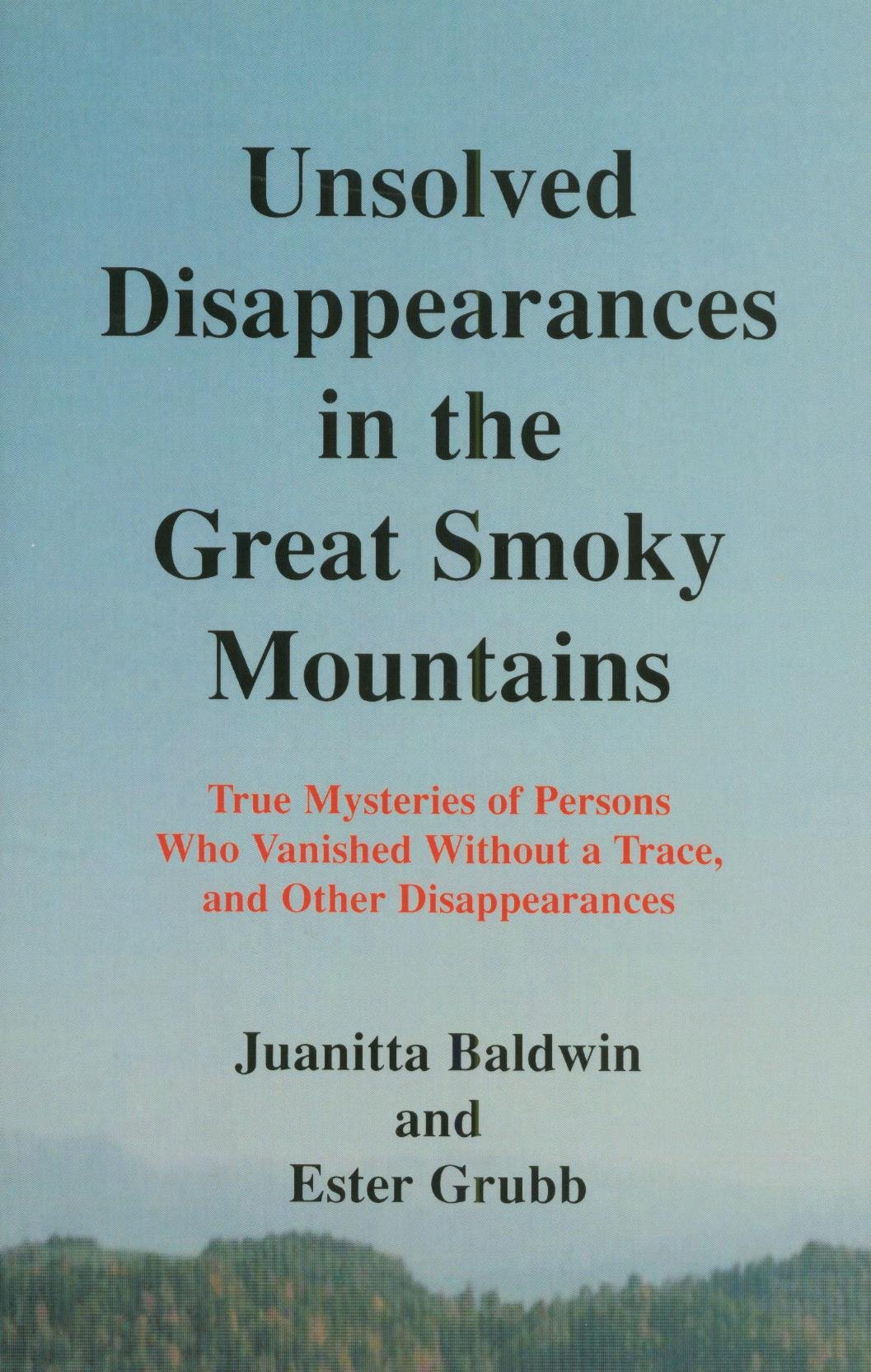 Unsolved Disappearances in the Great Smoky Mountains