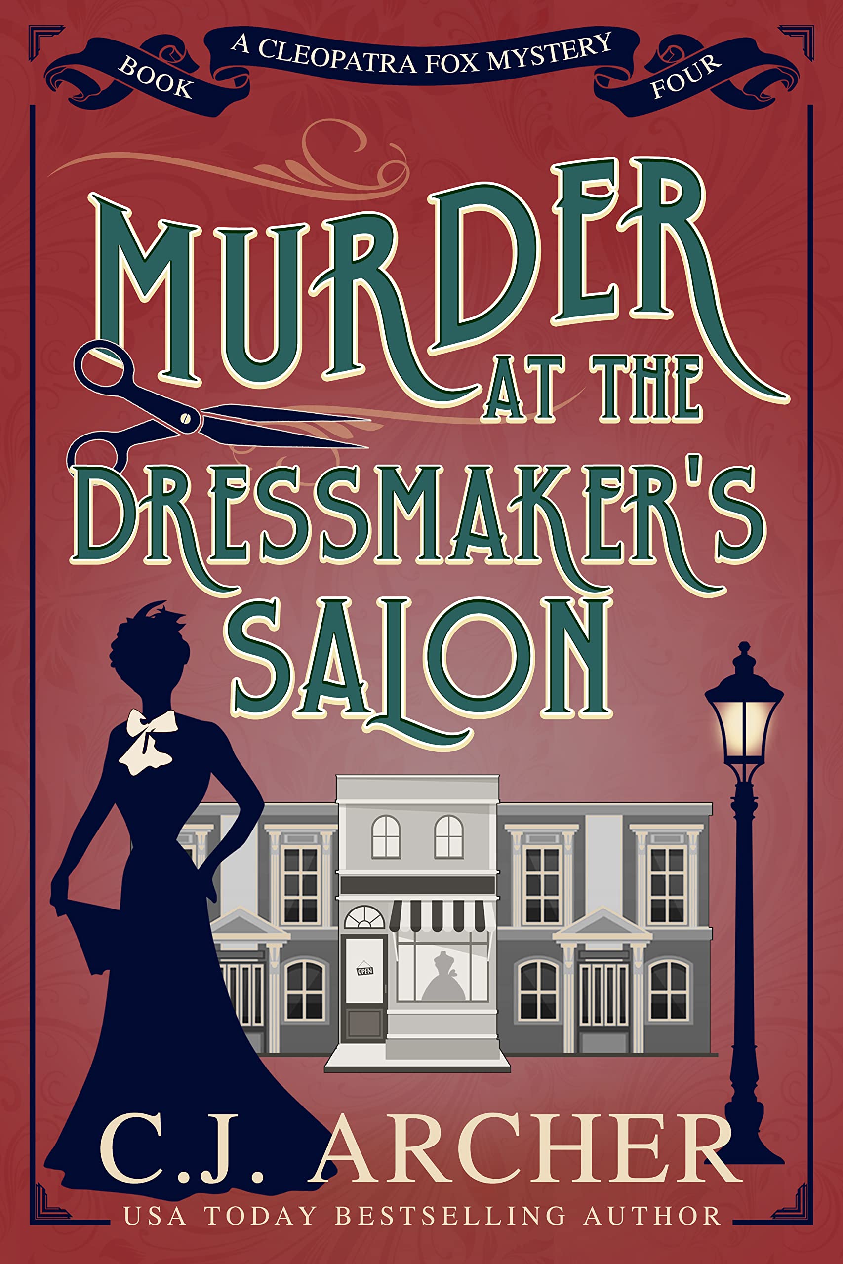 Murder at the Dressmaker's Salon (Cleopatra Fox Mysteries Book 4)