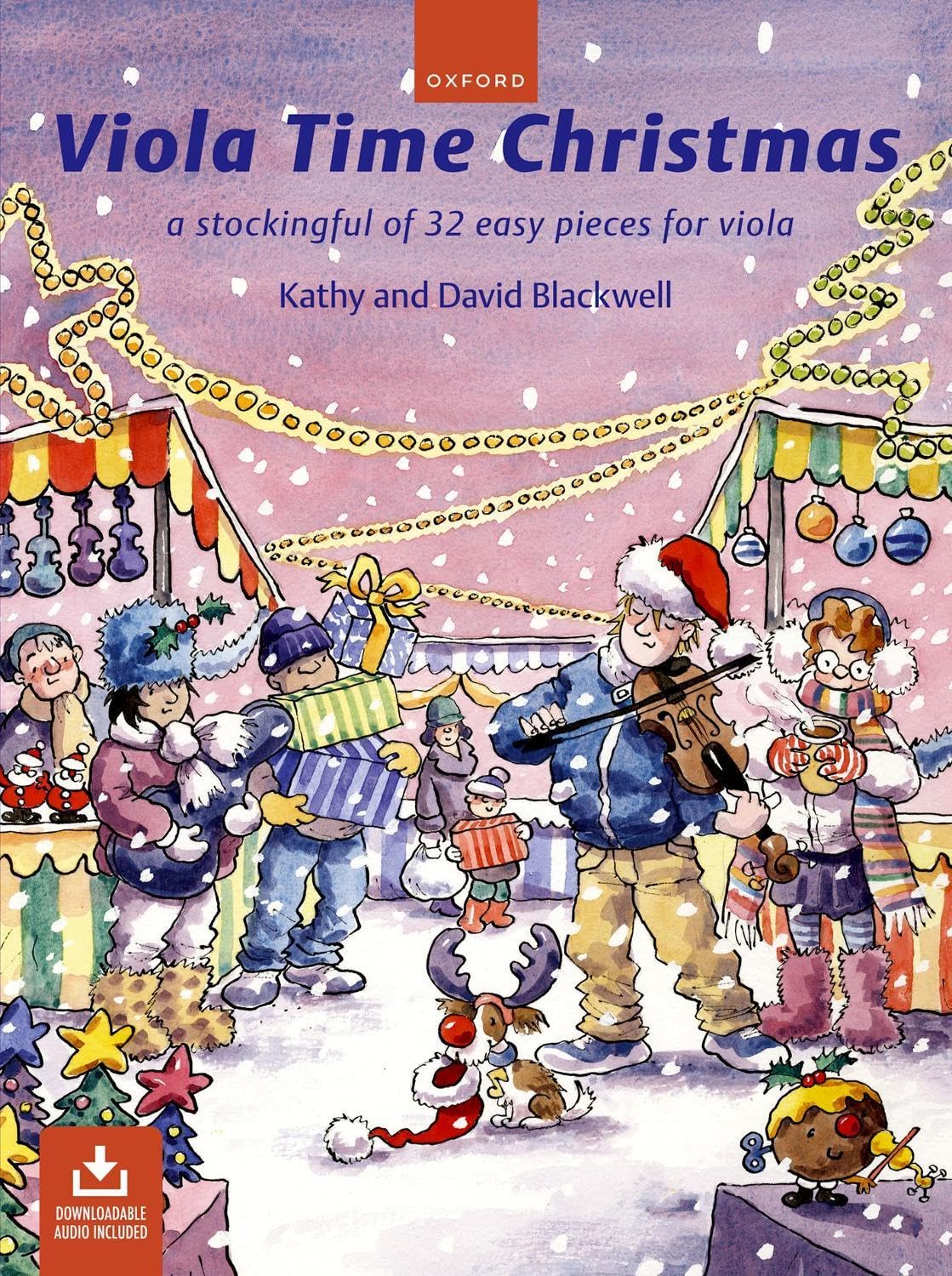 Viola Time Christmas: A stockingful of 32 easy pieces for... - Blackwell, Kathy