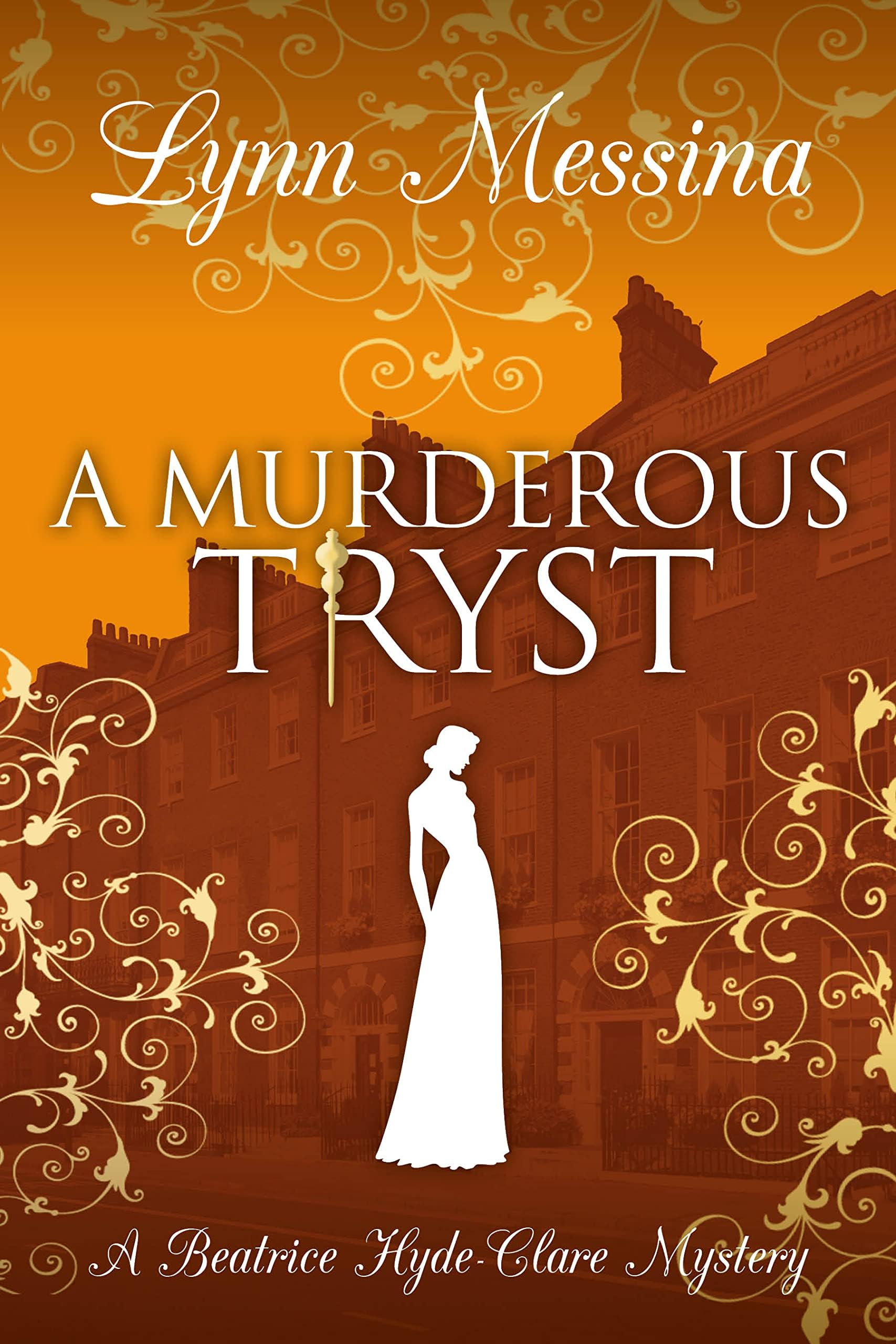 A Murderous Tryst: A Regency Cozy (Beatrice Hyde-Clare Mysteries Book 11)