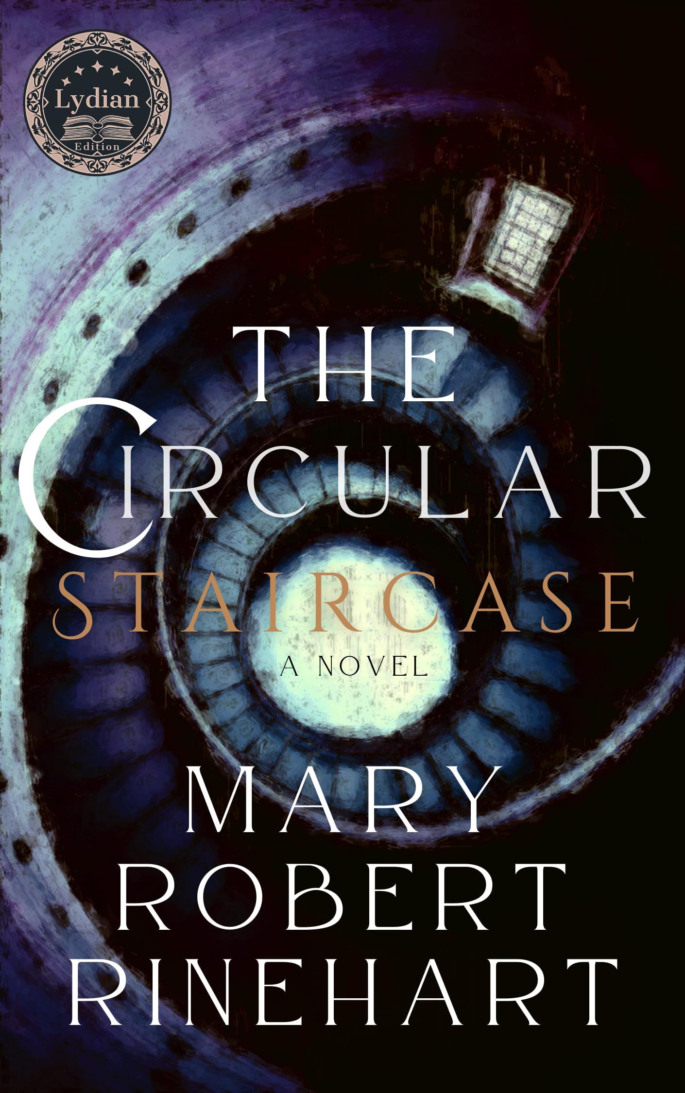 The Circular Staircase (Annotated): Lydian Edition