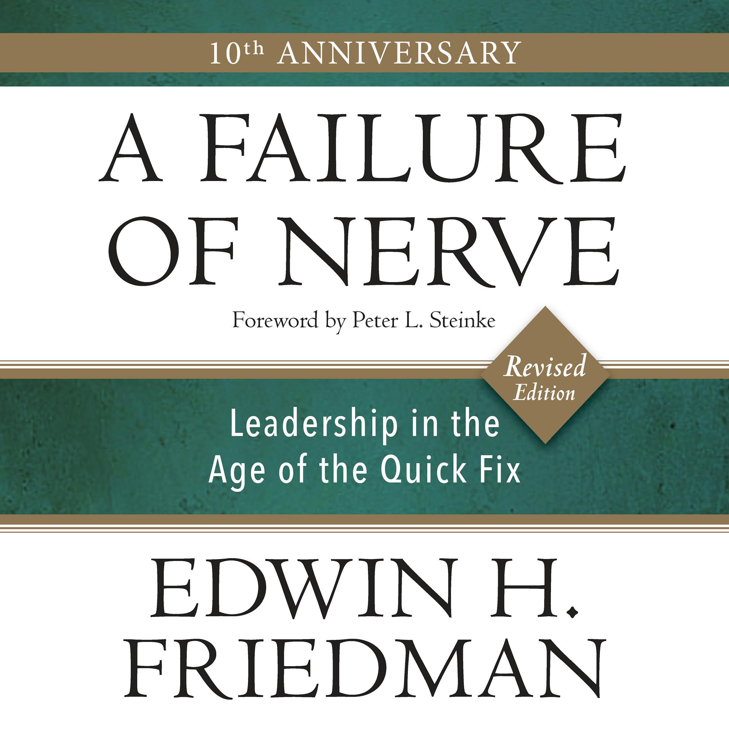 A Failure of Nerve (Revised Edition)
