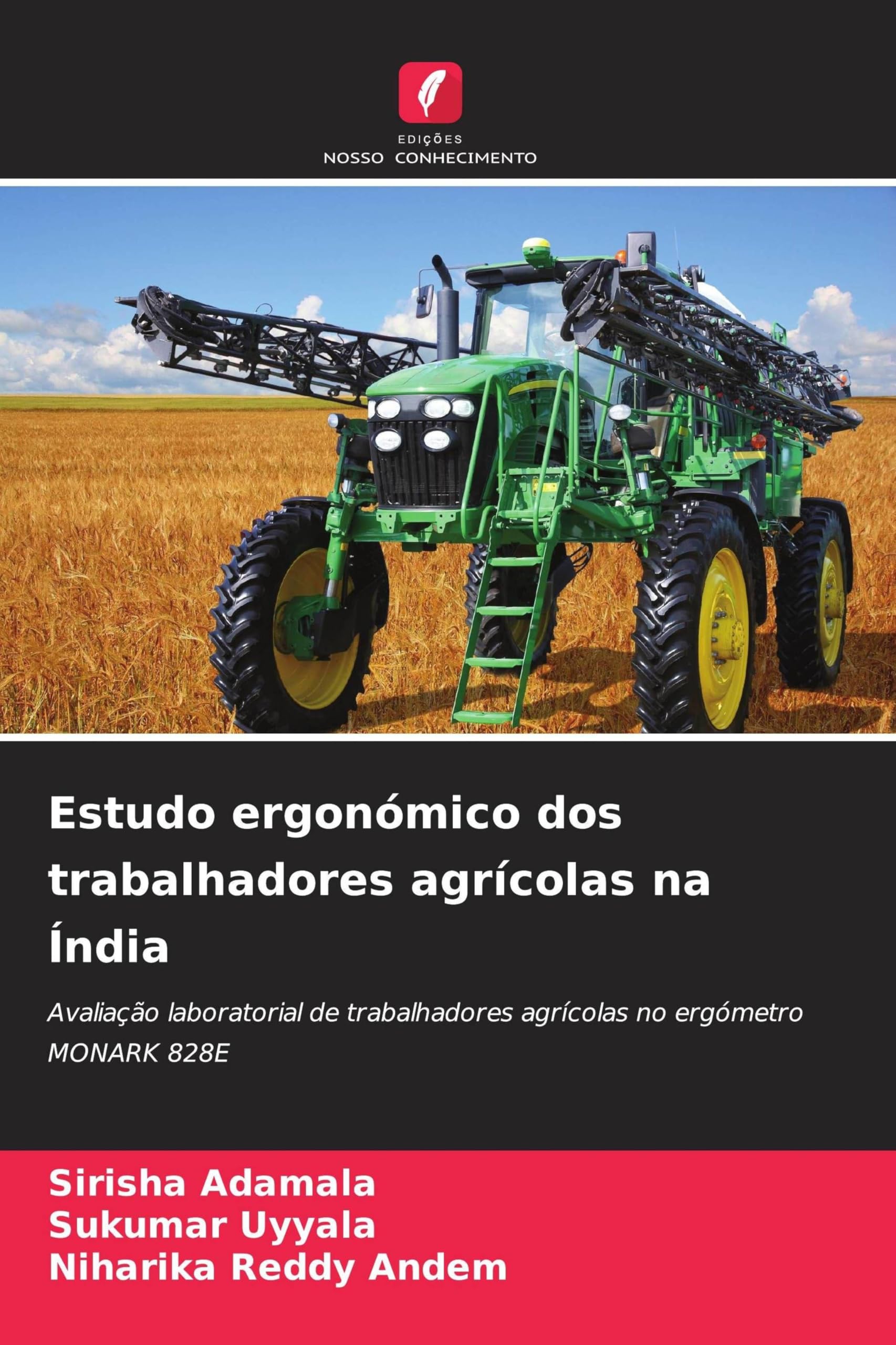 Estudo ergonómico dos trabalhadores agrícolas na Índia: Avaliação laboratorial de trabalhadores agrícolas no ergómetro MONARK 828E