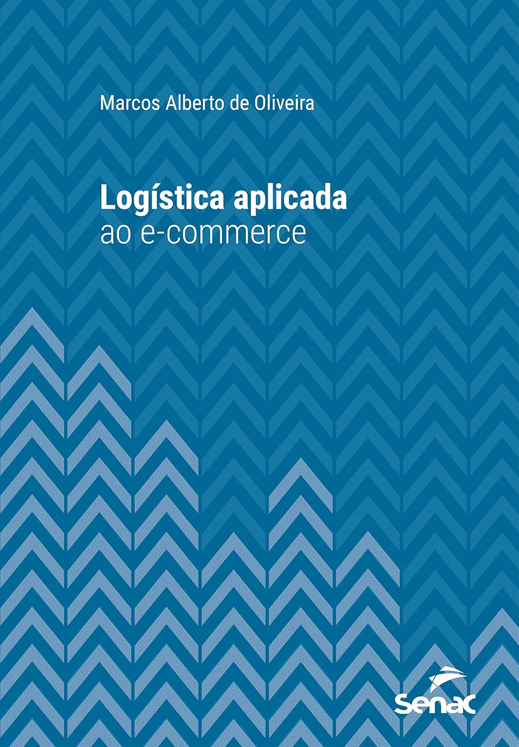 Logística aplicada ao e-commerce (Série Universitária)