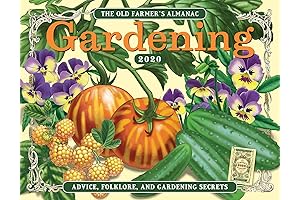 The 2020 Old Farmer's Almanac Gardening Calendar: Plan a Bountiful Spring and Summer Garden