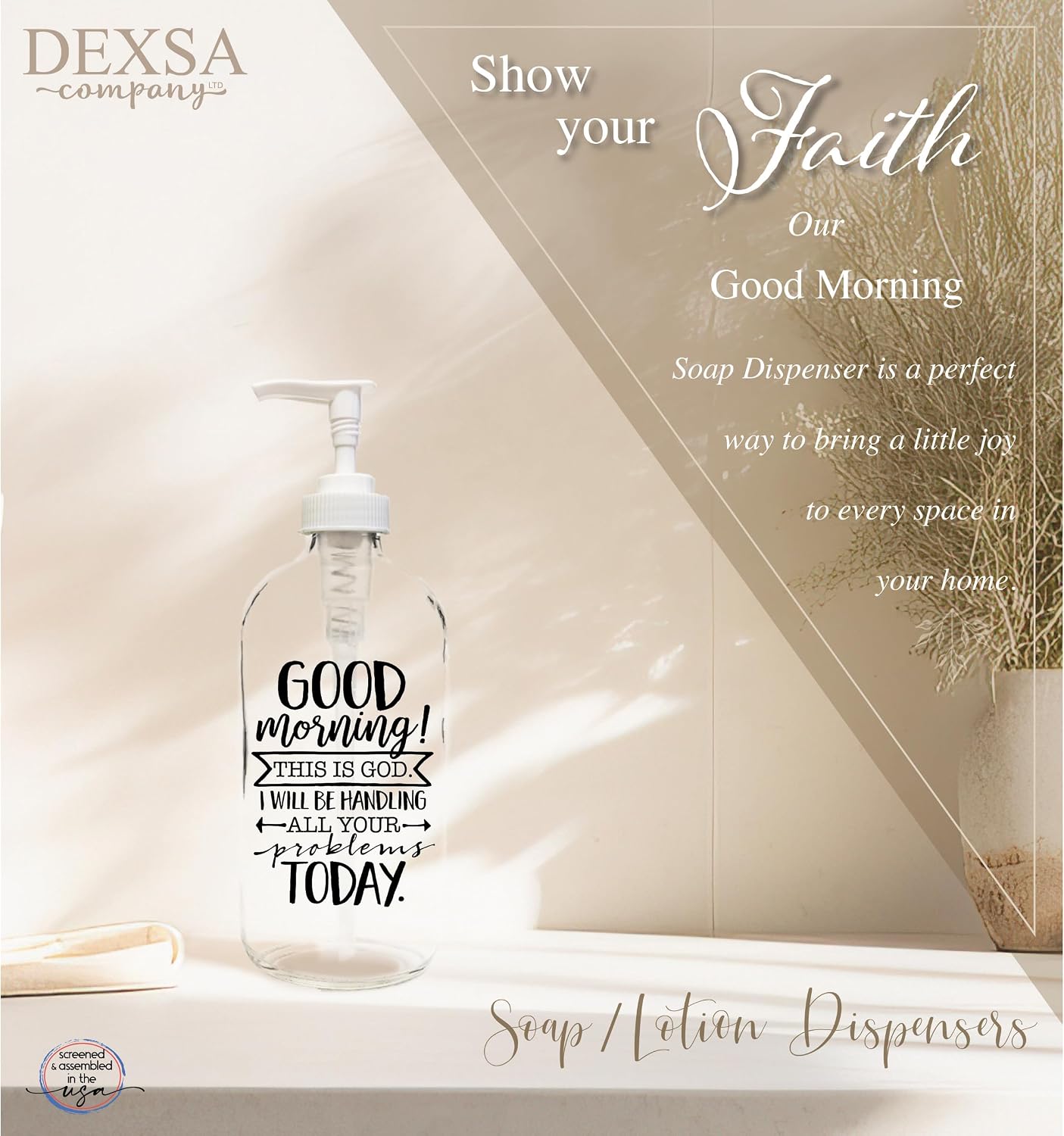 Dexsa Good Morning! This is God 16 oz Glass Soap Dispenser image 4