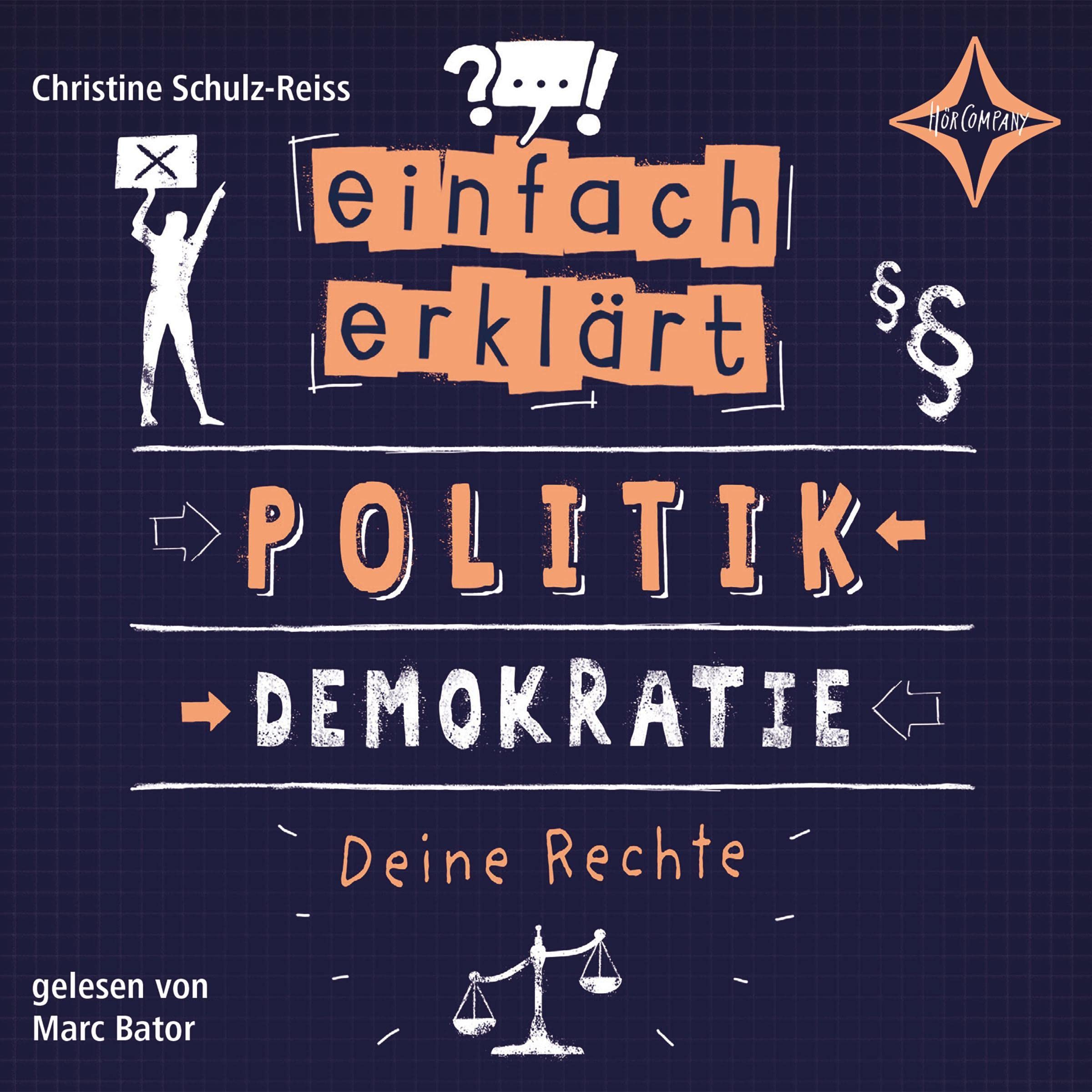 Einfach erklärt - Politik - Demokratie - Deine Rechte