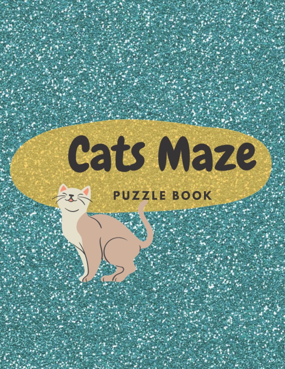 Cats Maze - Puzzle Book: 50 Cat Mazes