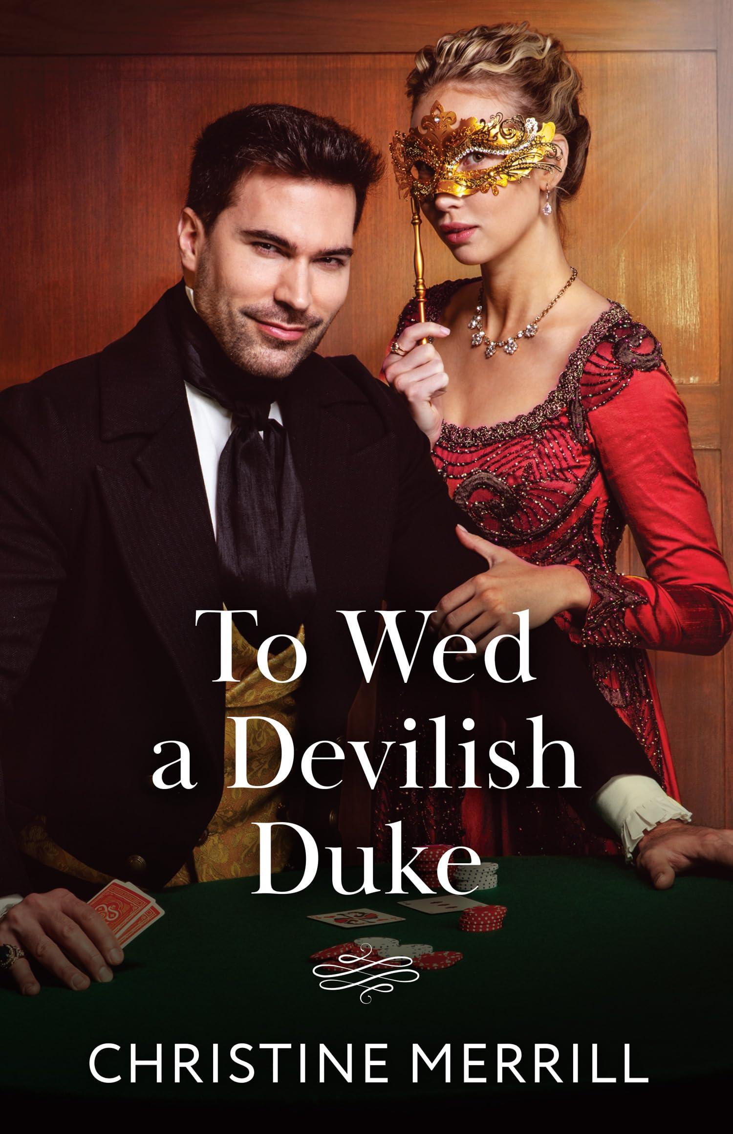 To Wed A Devilish Duke: A spicy Regency romance perfect for fans of love triangles and marriages of convenience in 2026!: Book 1 (Wicked Dukes)