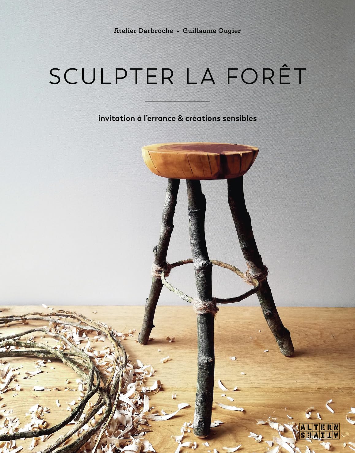 Sculpter la forêt: Invitation à l'errance & créations sensibles