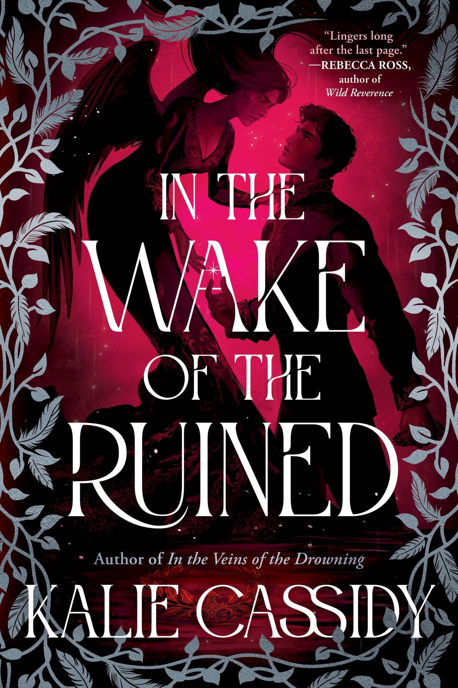 In the Wake of the Ruined by Kalie Cassidy (Paperback Book)