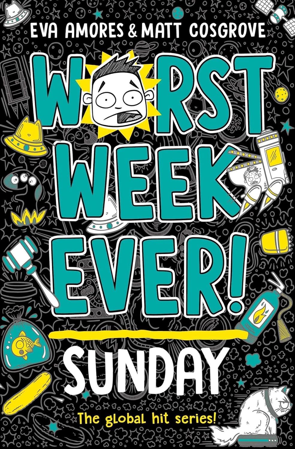 Worst Week Ever! Series 3 Books Collection Set By Eva Amores & Matt Cosgrove (Sunday, Saturday & Friday)
