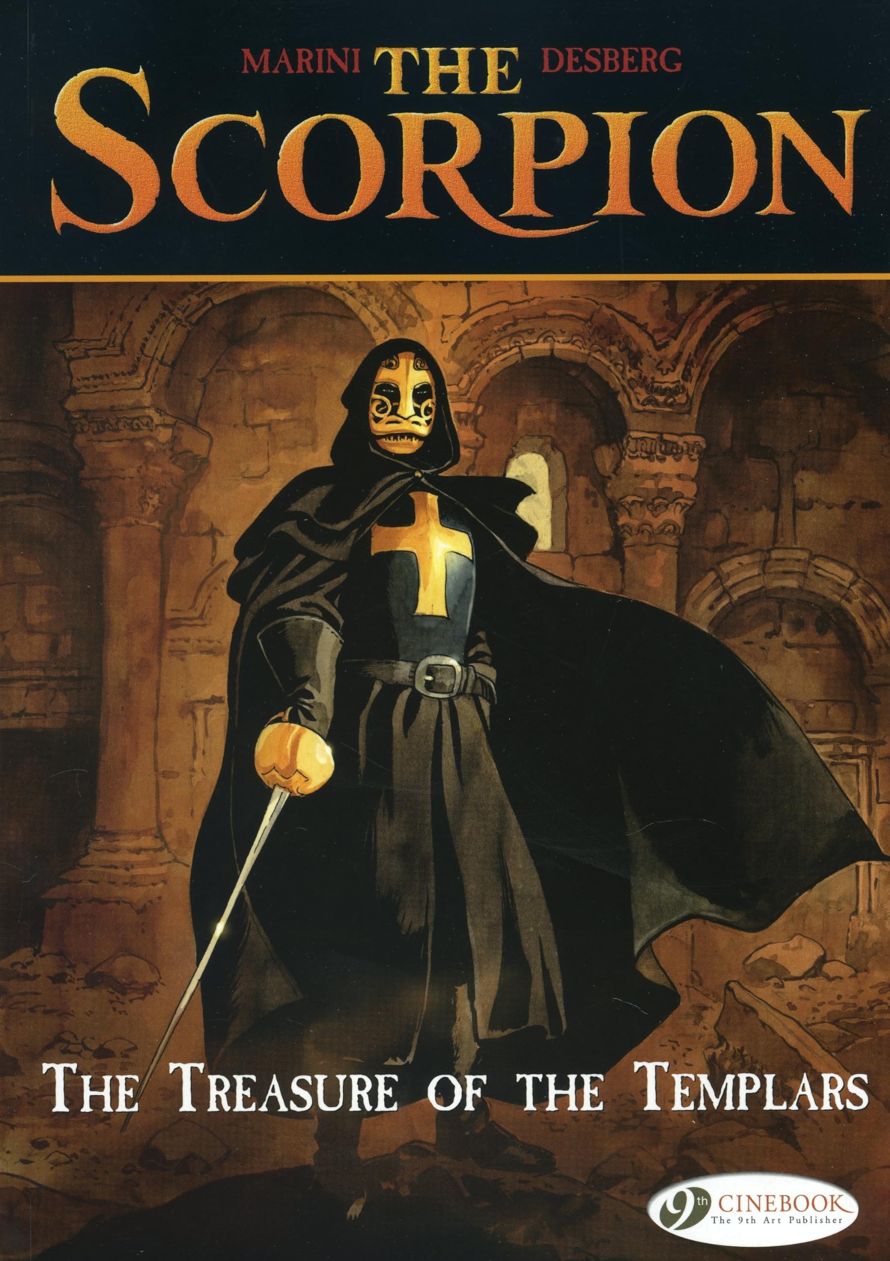The Treasure of the Templars (Scorpion (Cinebook)). Desberg 9781849180467 New**