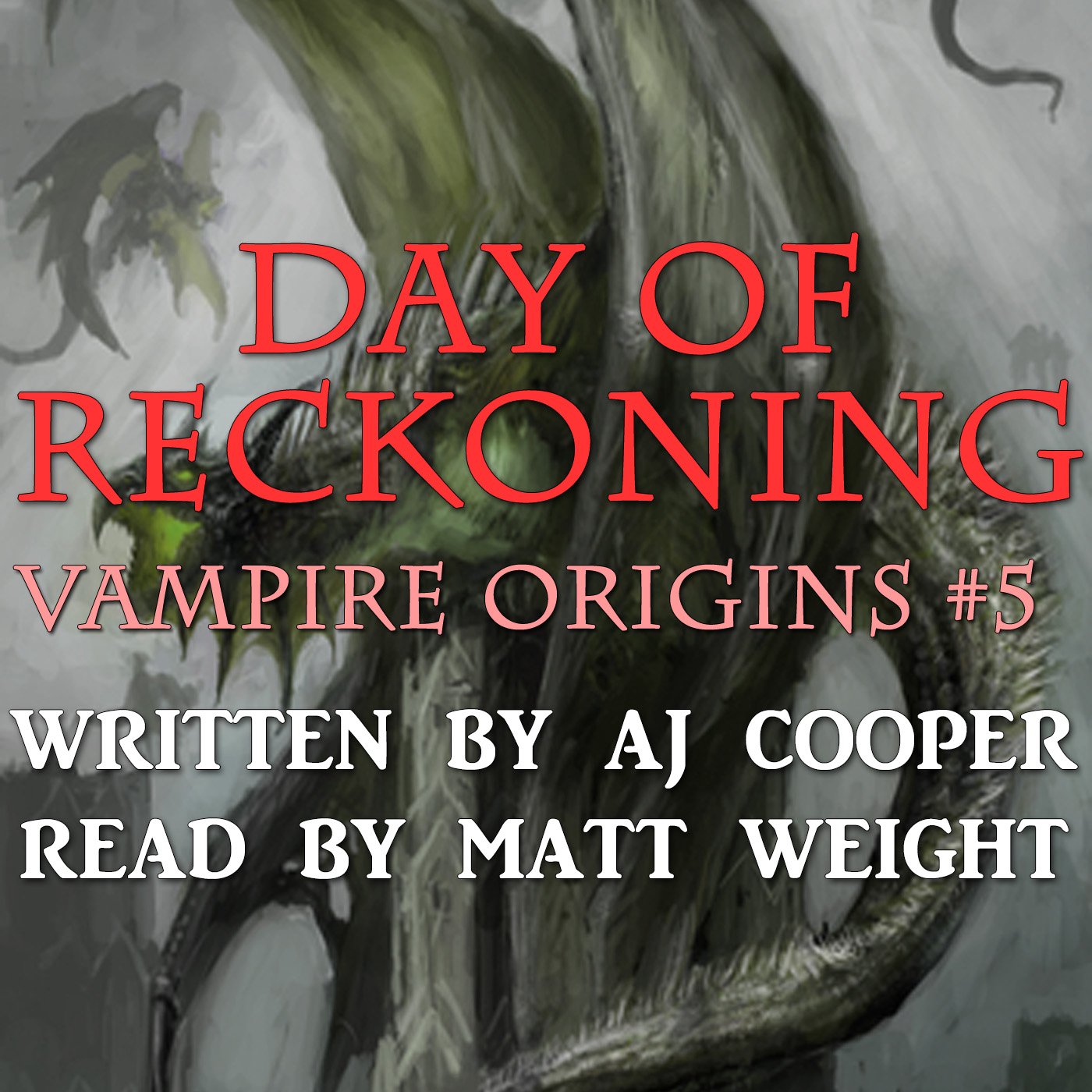 Cover art for Day of Reckoning: Vampire Origins, Book 5