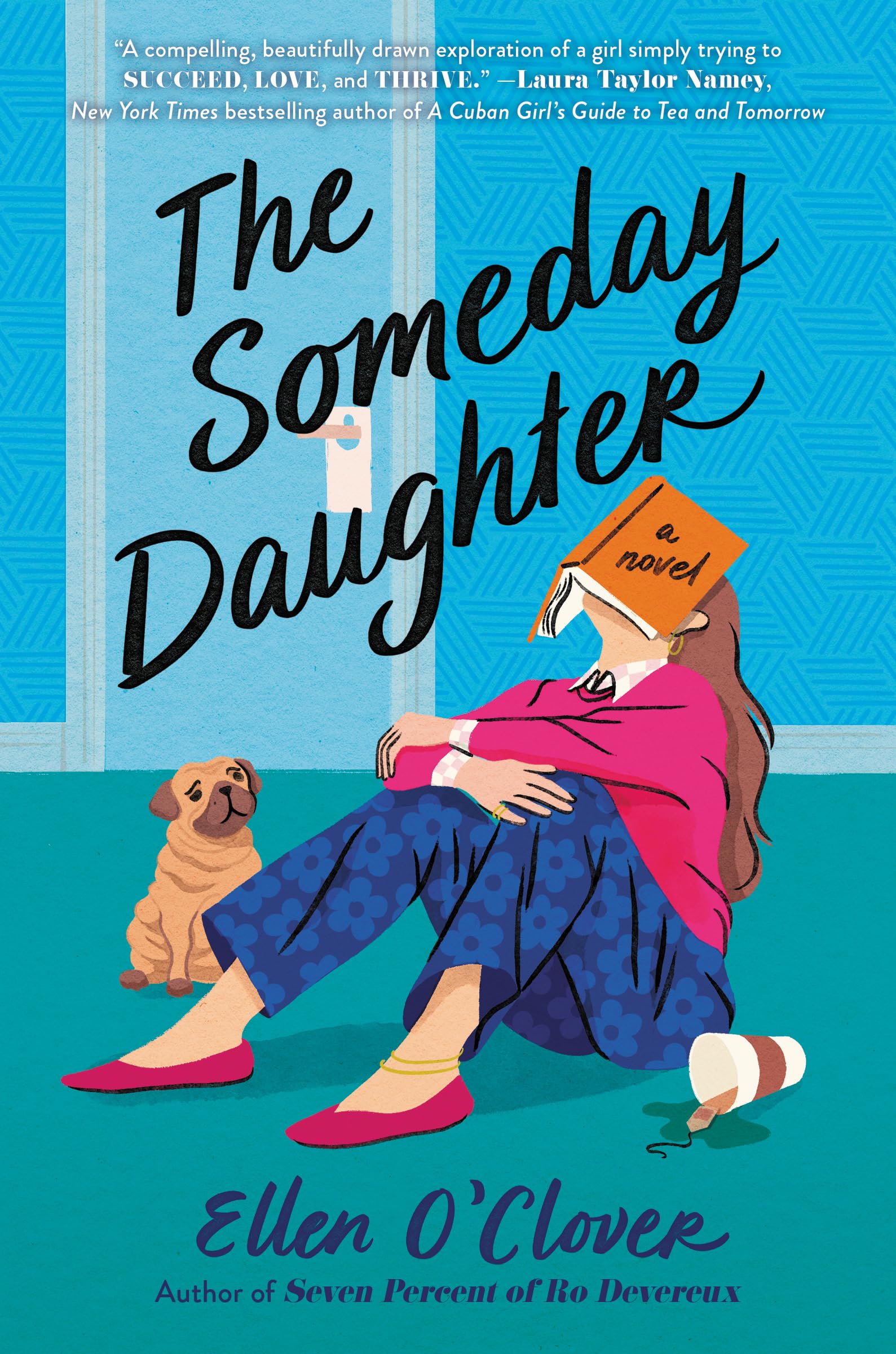 The Someday Daughter: A Heartrending YA Romance About Breaking Free and Discovering Who You Really Are