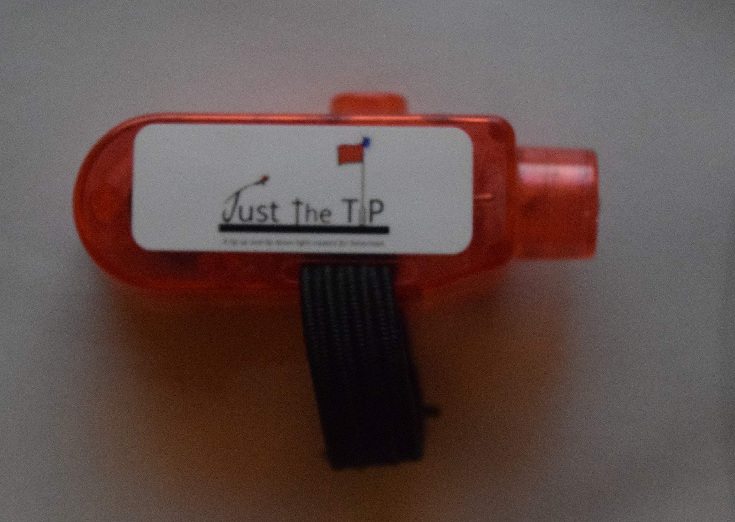 Just The Tip - Tip up Light (Red
