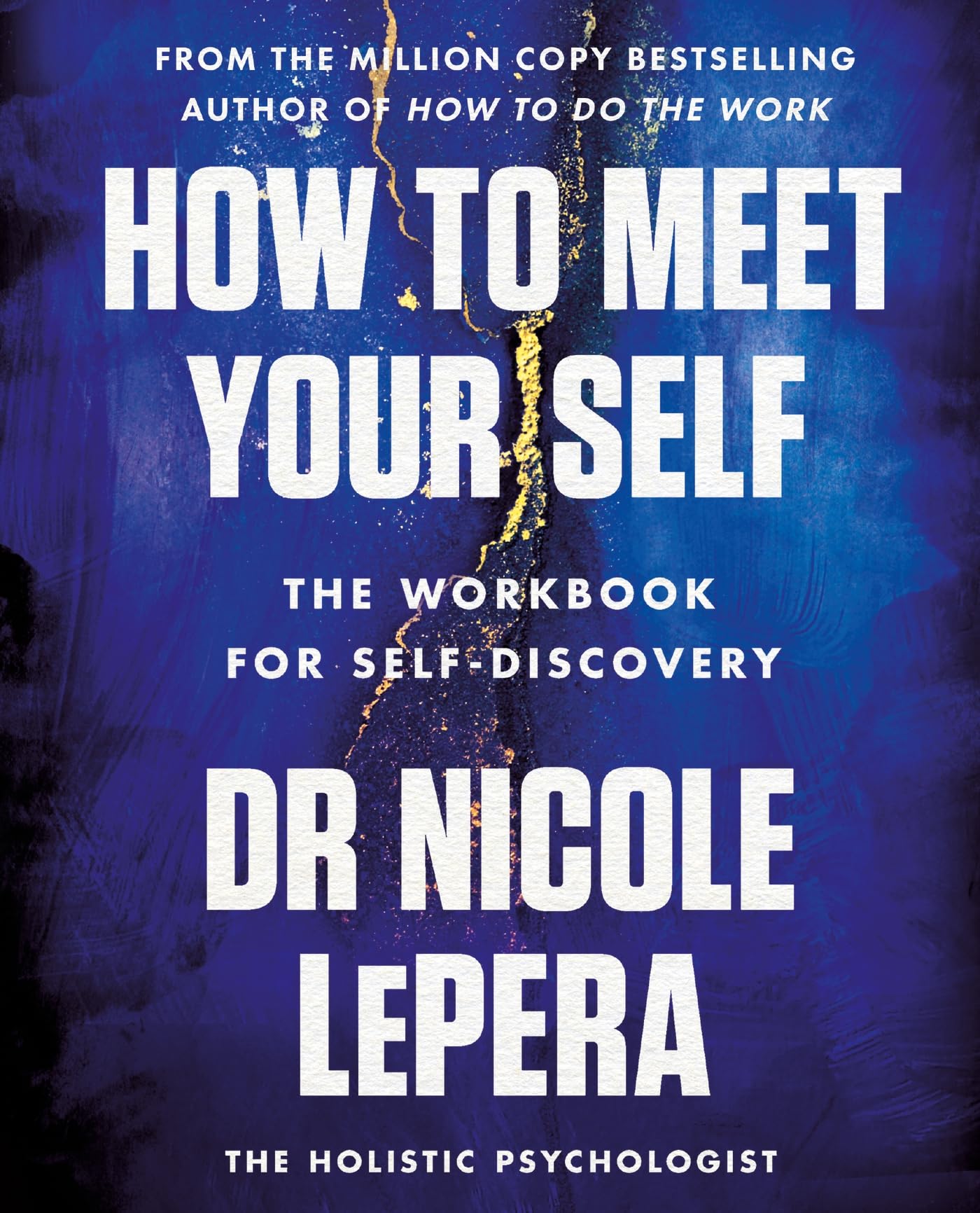 HOW TO MEET YOUR SELF Paperback – 10 February 2023