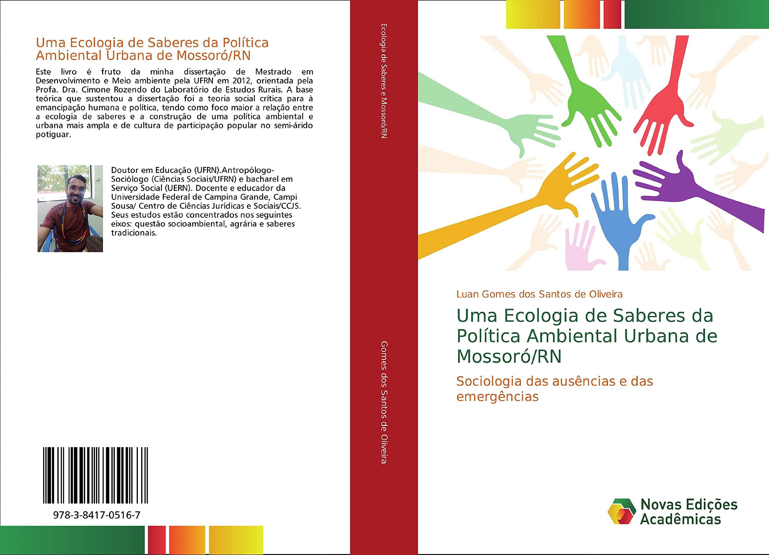 Uma Ecologia de Saberes da Política Ambiental Urbana de Mossoró/RN: Sociologia das ausências e das emergências