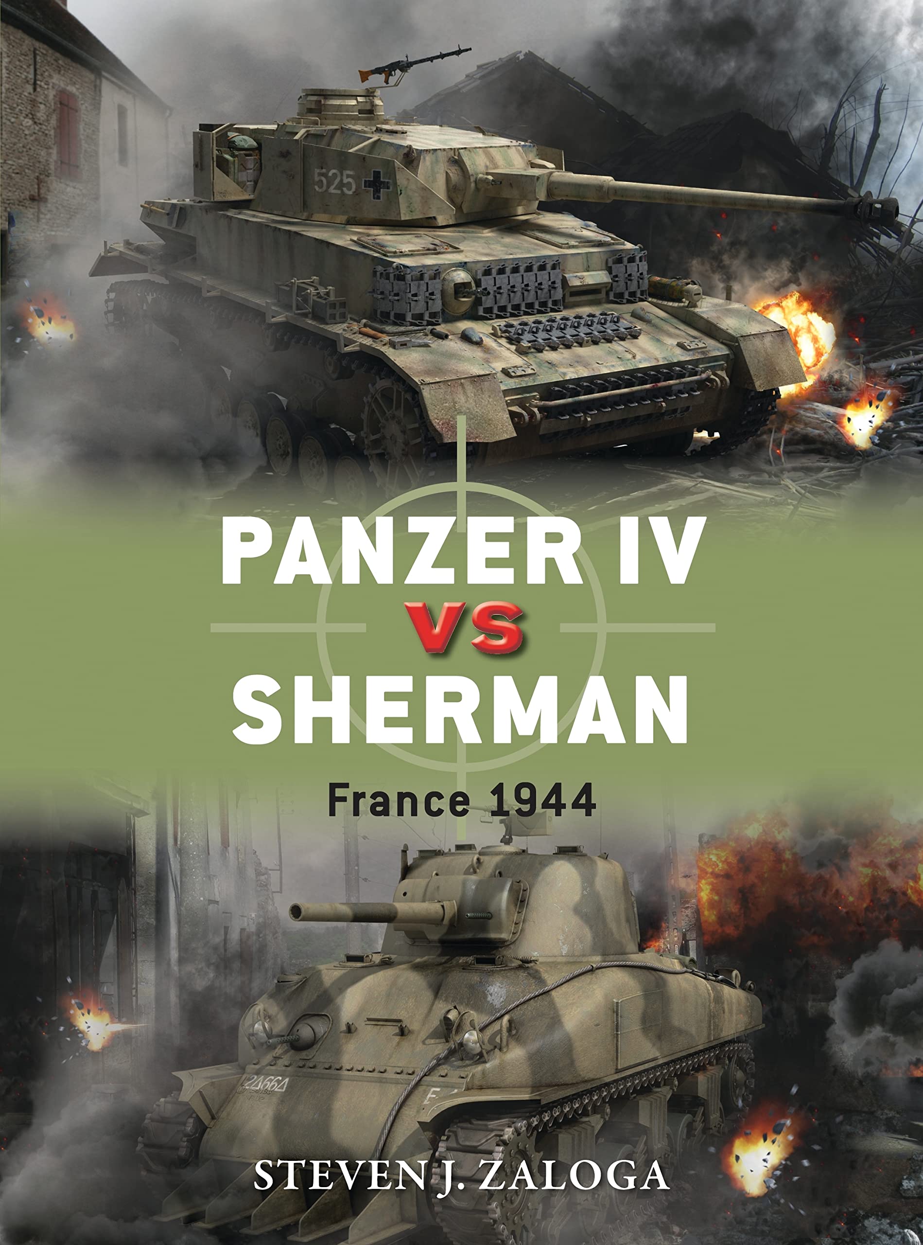 Panzer IV vs Sherman: France 1944: 70 (Duel)