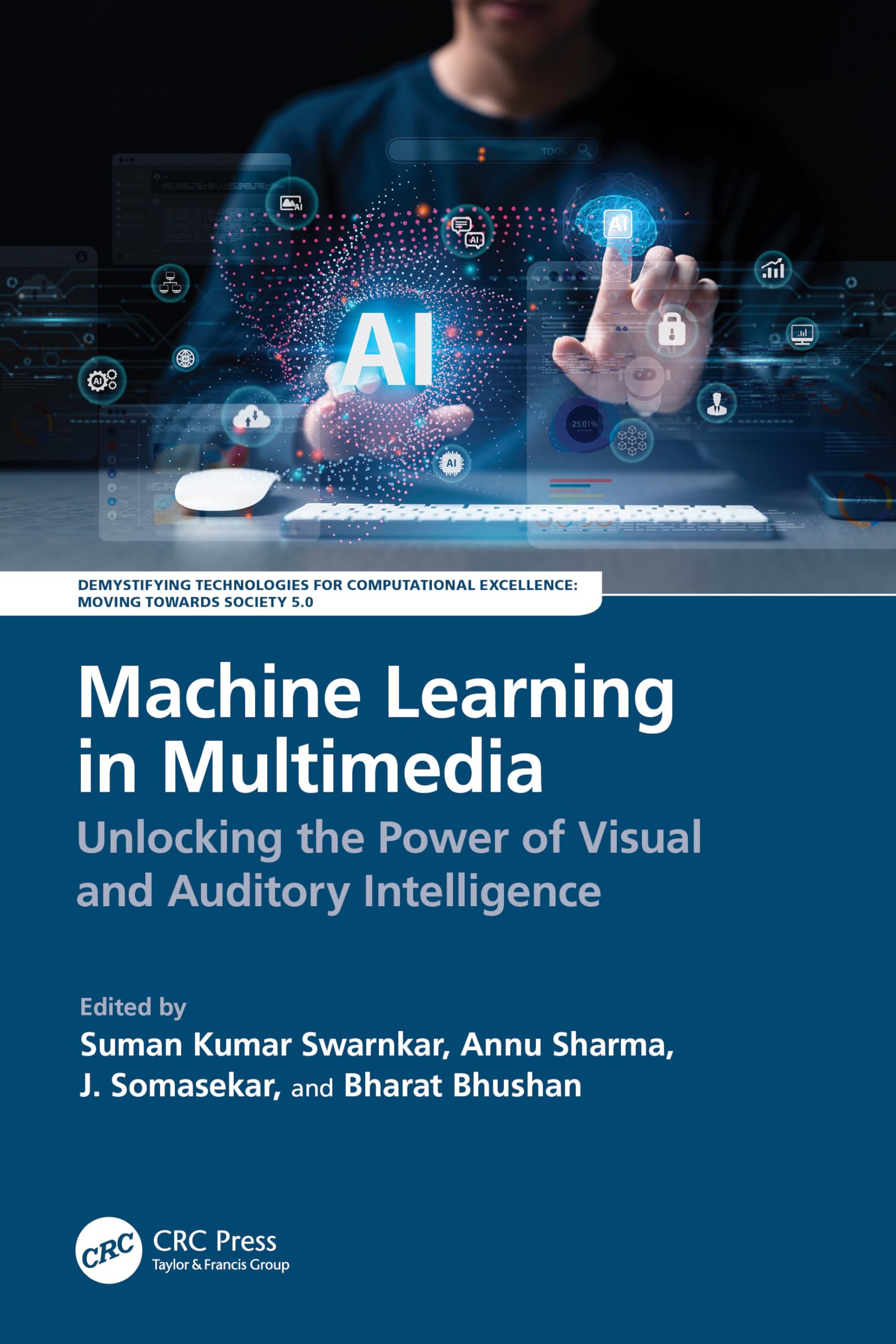 Machine Learning in Multimedia: Unlocking the Power of Visual and Auditory Intelligence (Innovations in Multimedia, Virtual Reality and Augmentation)