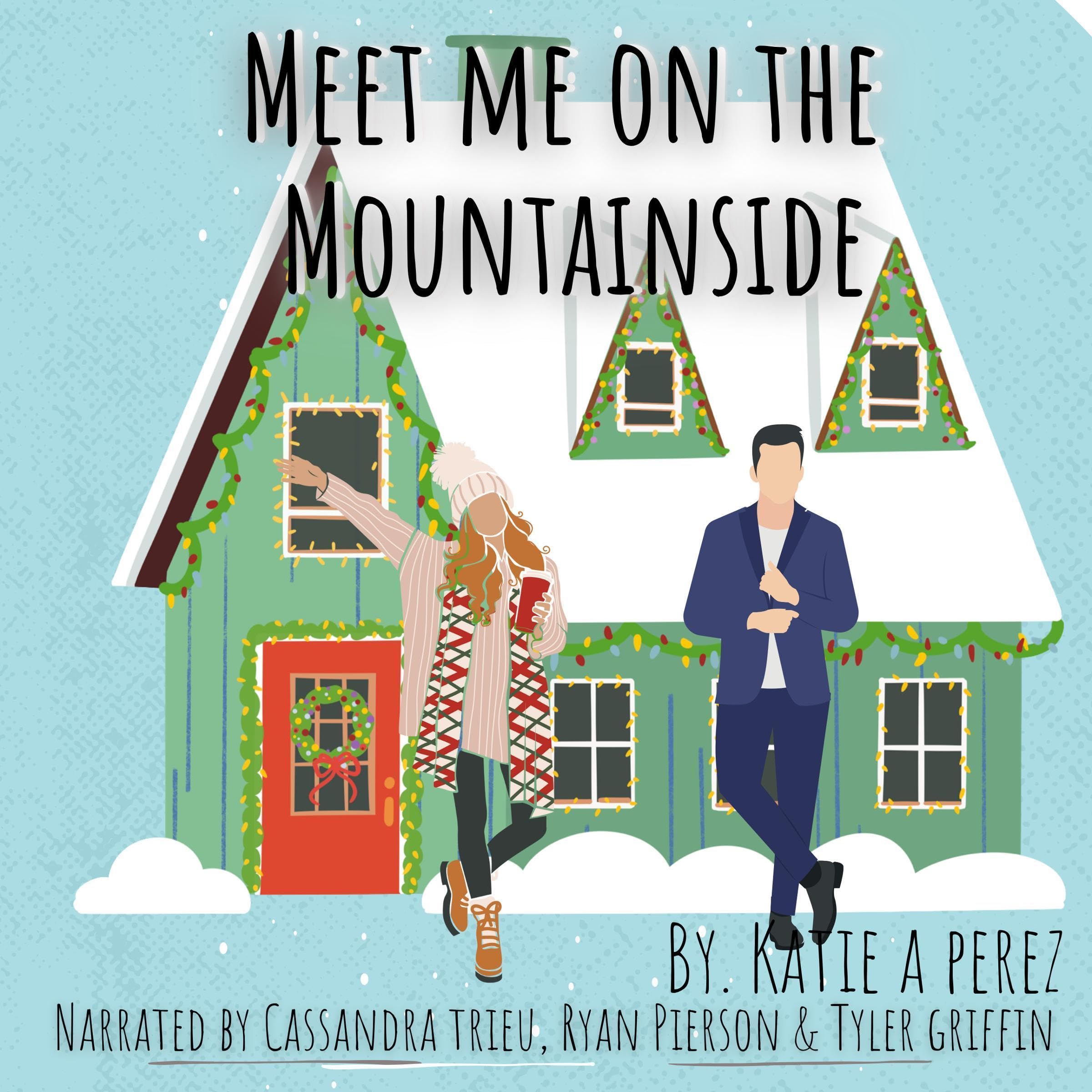 Meet Me on the Mountainside