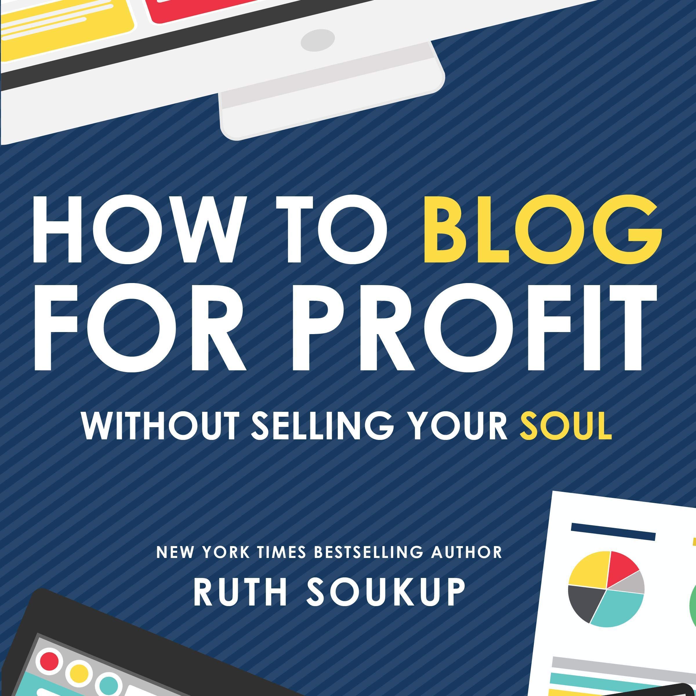 Cover art for How to Blog for Profit