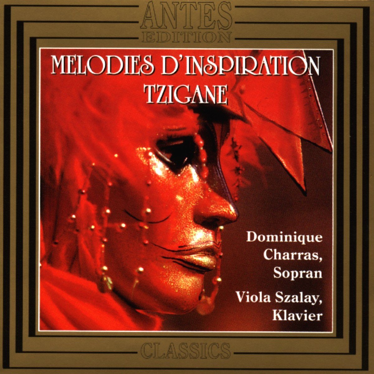 Dominique Charras Sings Gipsy Melodies