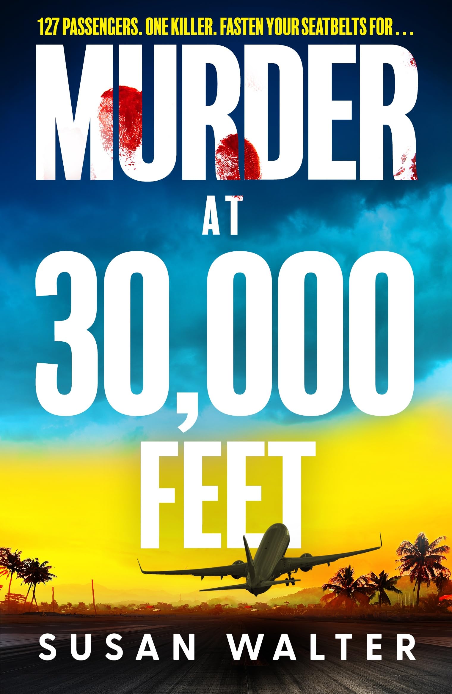 Murder at 30,000 Feet by Susan Walter (Paperback Book)
