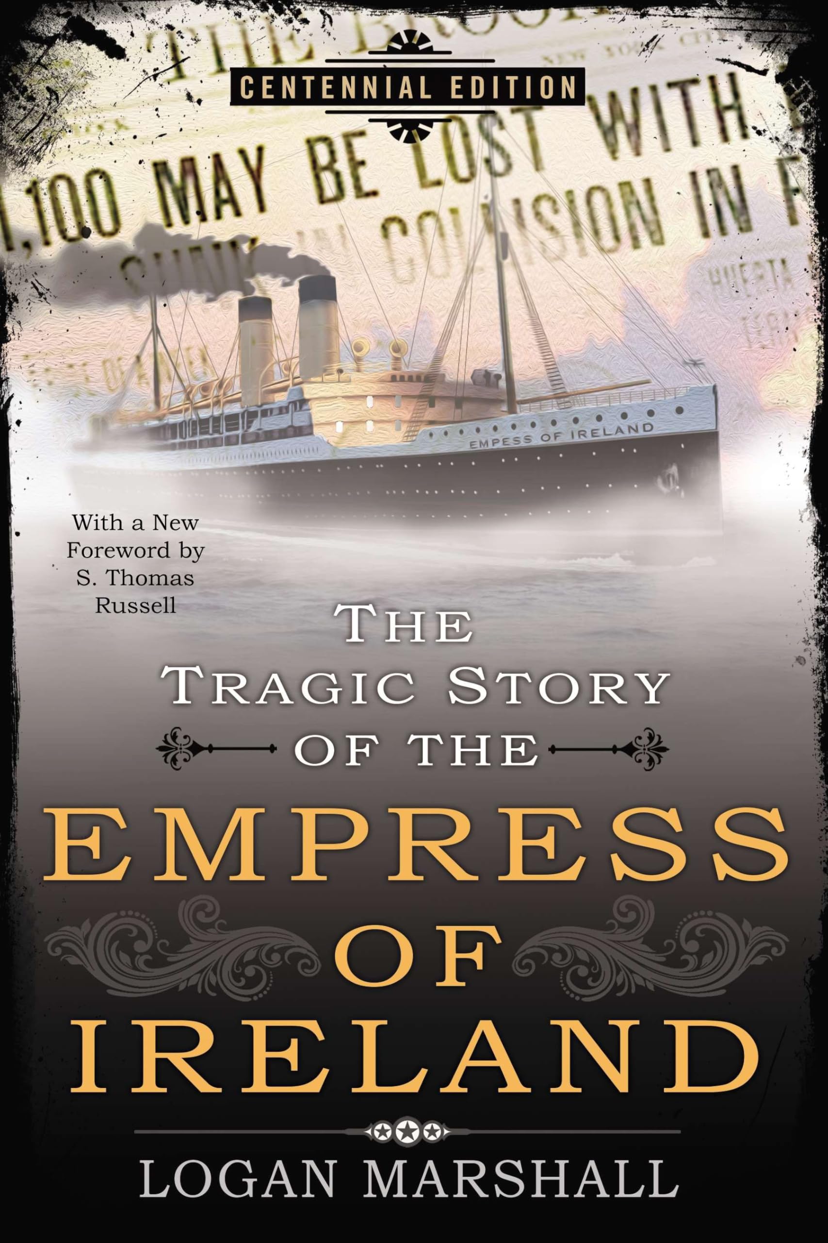 The Tragic Story of the Empress of Ireland - Marshall, Logan