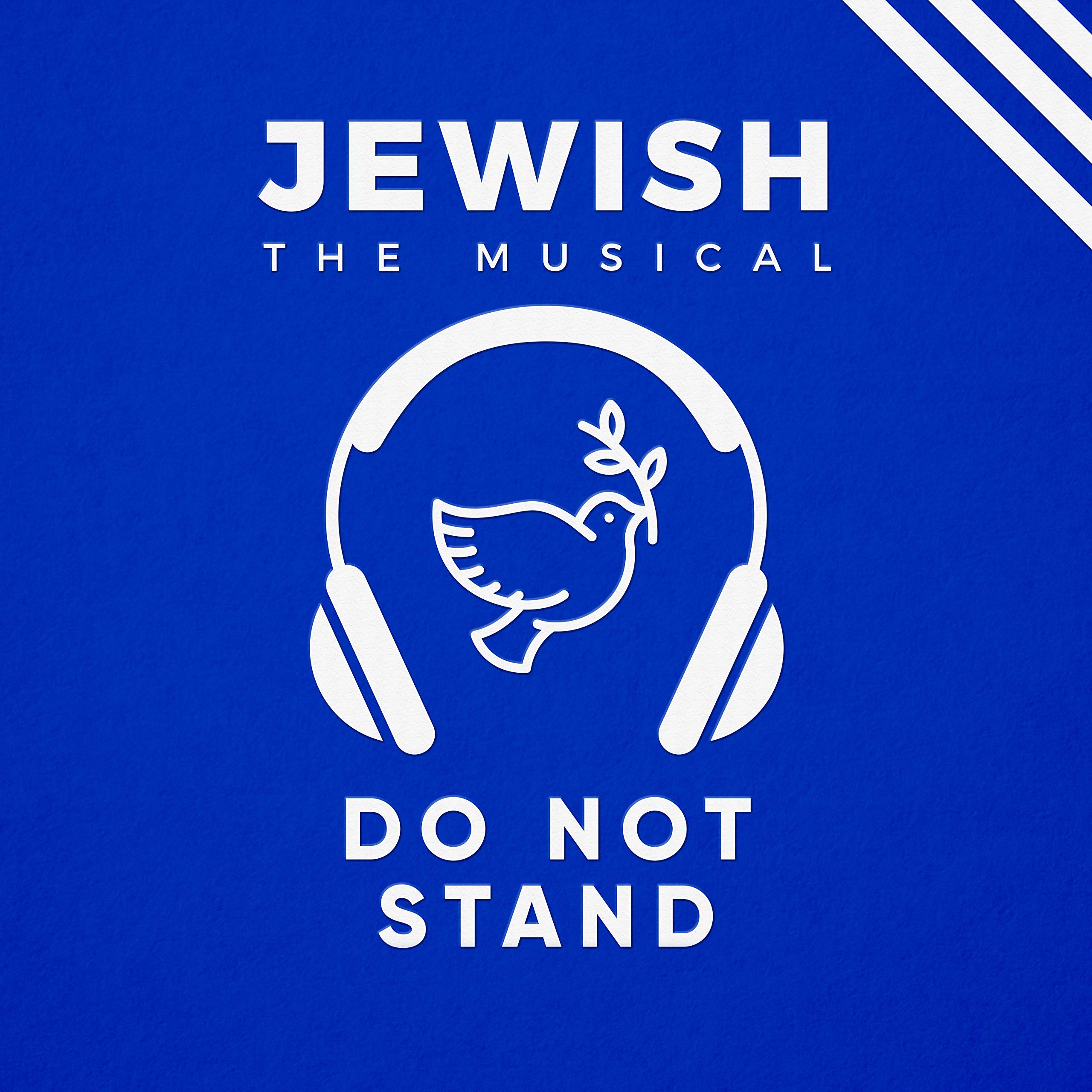 Do Not Stand song lyrics Jewish the Musical livret anglais broché