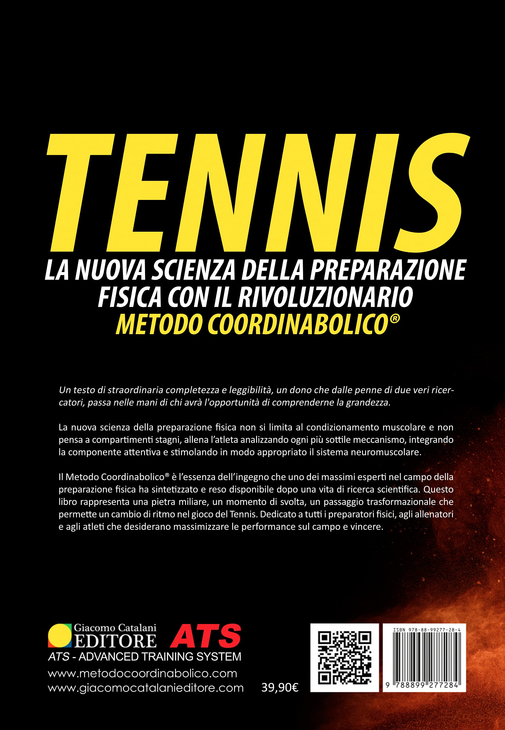 Tennis. La nuova scienza della preparazione fisica con il rivoluzionario Metodo Coordinabolico®