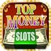 Free Slots  Top Money Slot