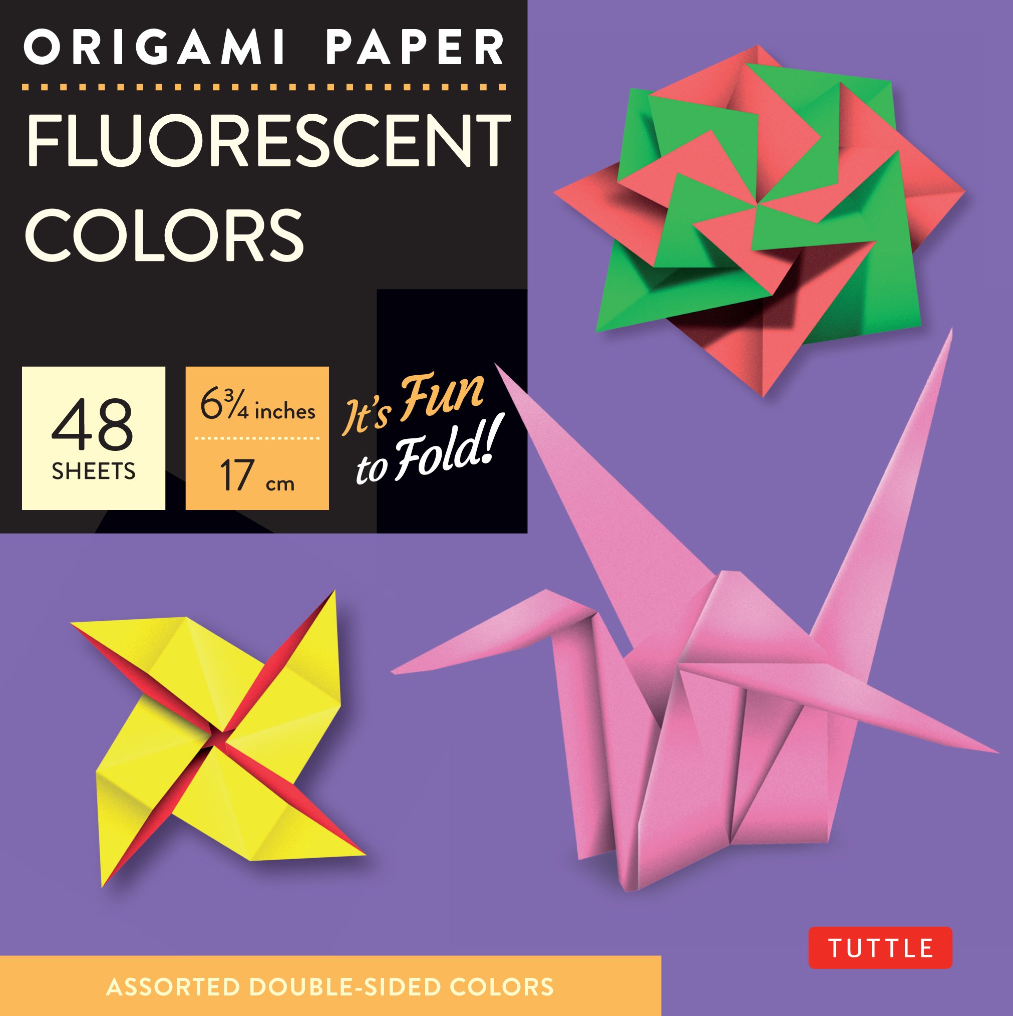 Origami Paper - Fluorescent Colors - 6 3/4" - 48 Sheets: Tuttle Origami Paper: Origami Sheets Printed with 6 Different Colors: Instructions for 6 Projects Included