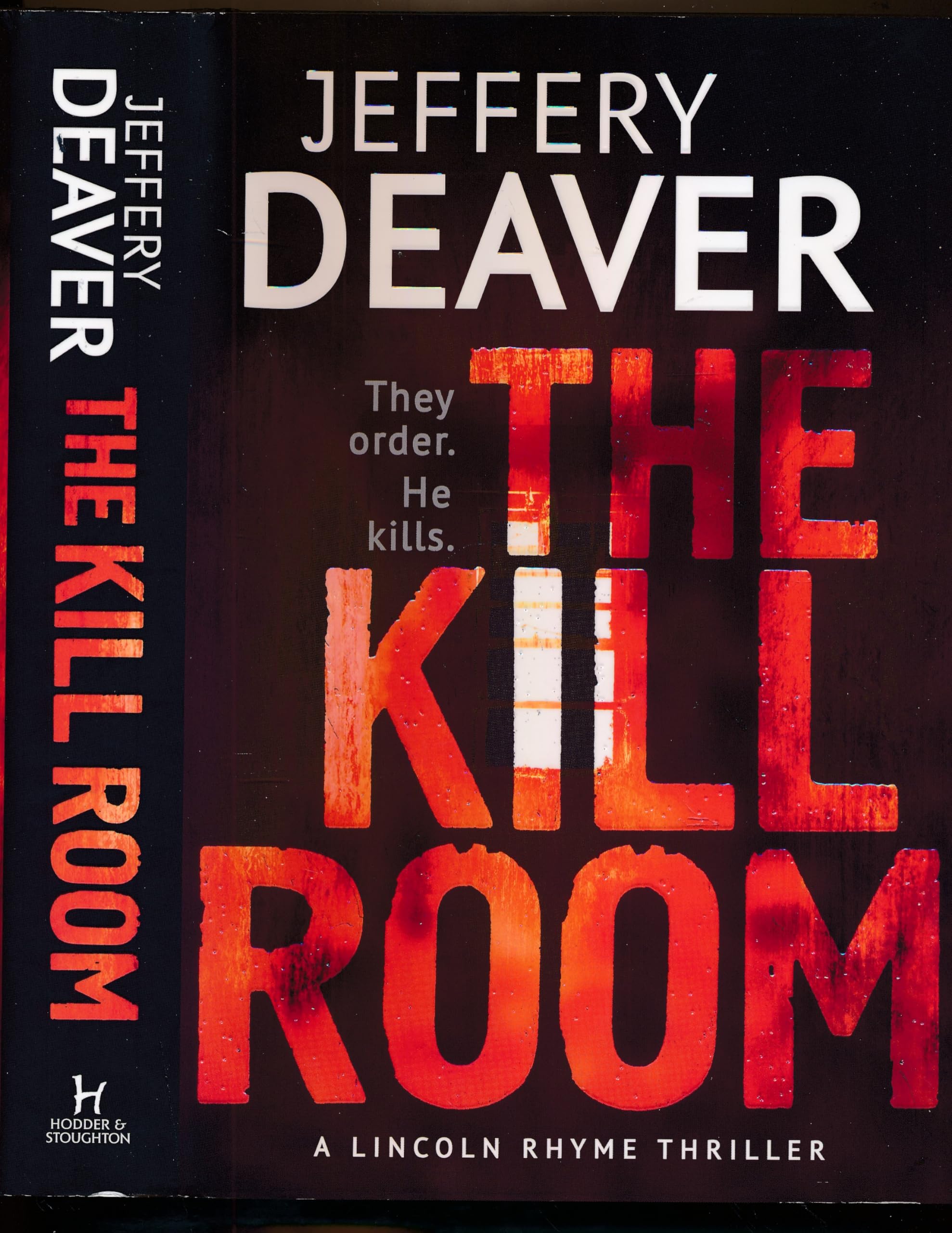 The Kill Room: Lincoln Rhyme Book 10 (Lincoln Rhyme Thrillers)