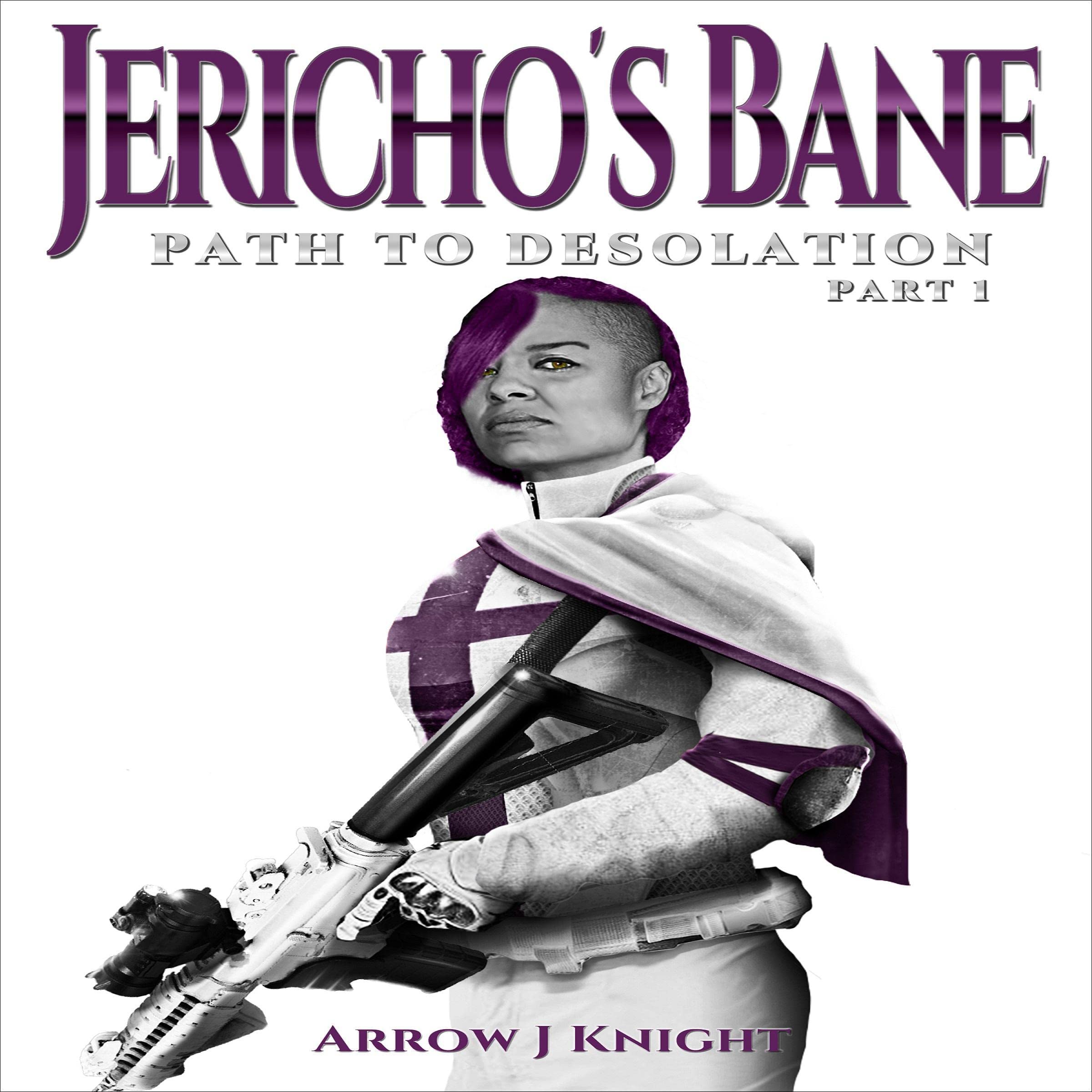 Cover art for Jericho's Bane: Path to Desolation, Part I