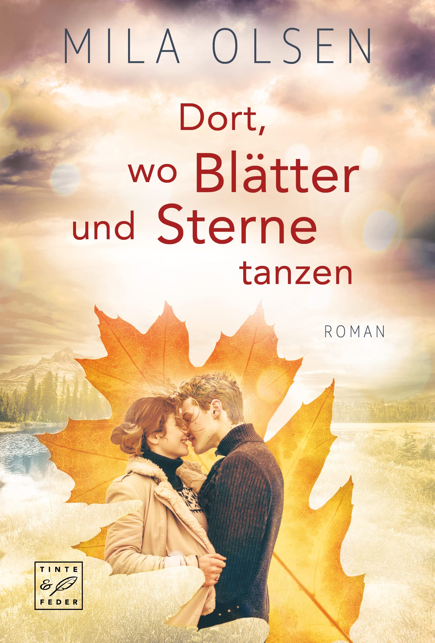 Coverbild von Dort, wo Blätter und Sterne tanzen, von Mila Olsen