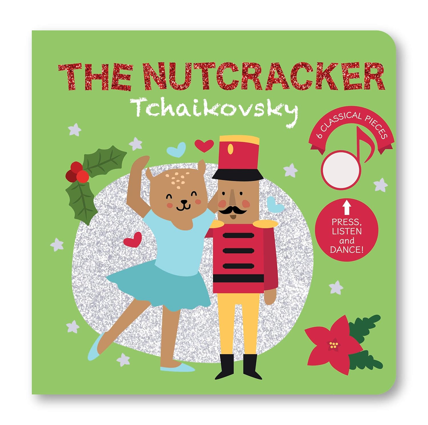Nutcracker Dance With Tchaikovsky Press and Listen! Cali's Books Publishing House, Spinassi