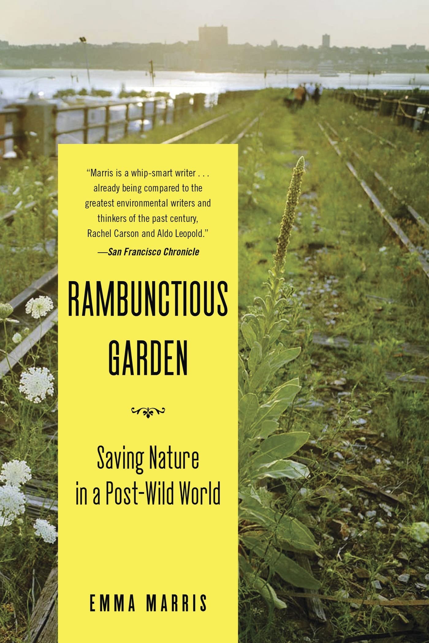 Rambunctious Garden by Emma Marris (Paperback Book)