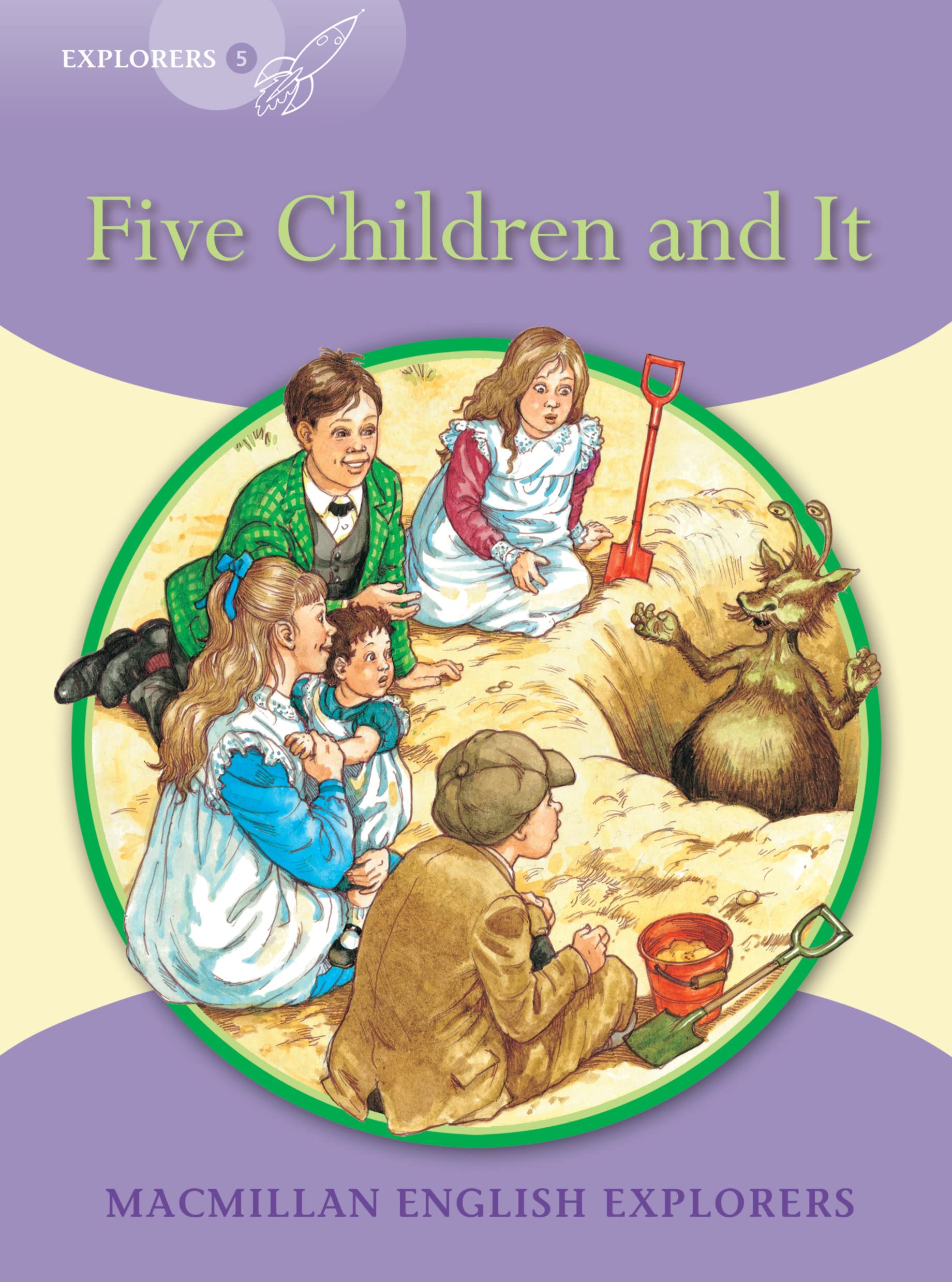 Explorers Level 5: Five Children and It (Macmillan English Explorers 2005)