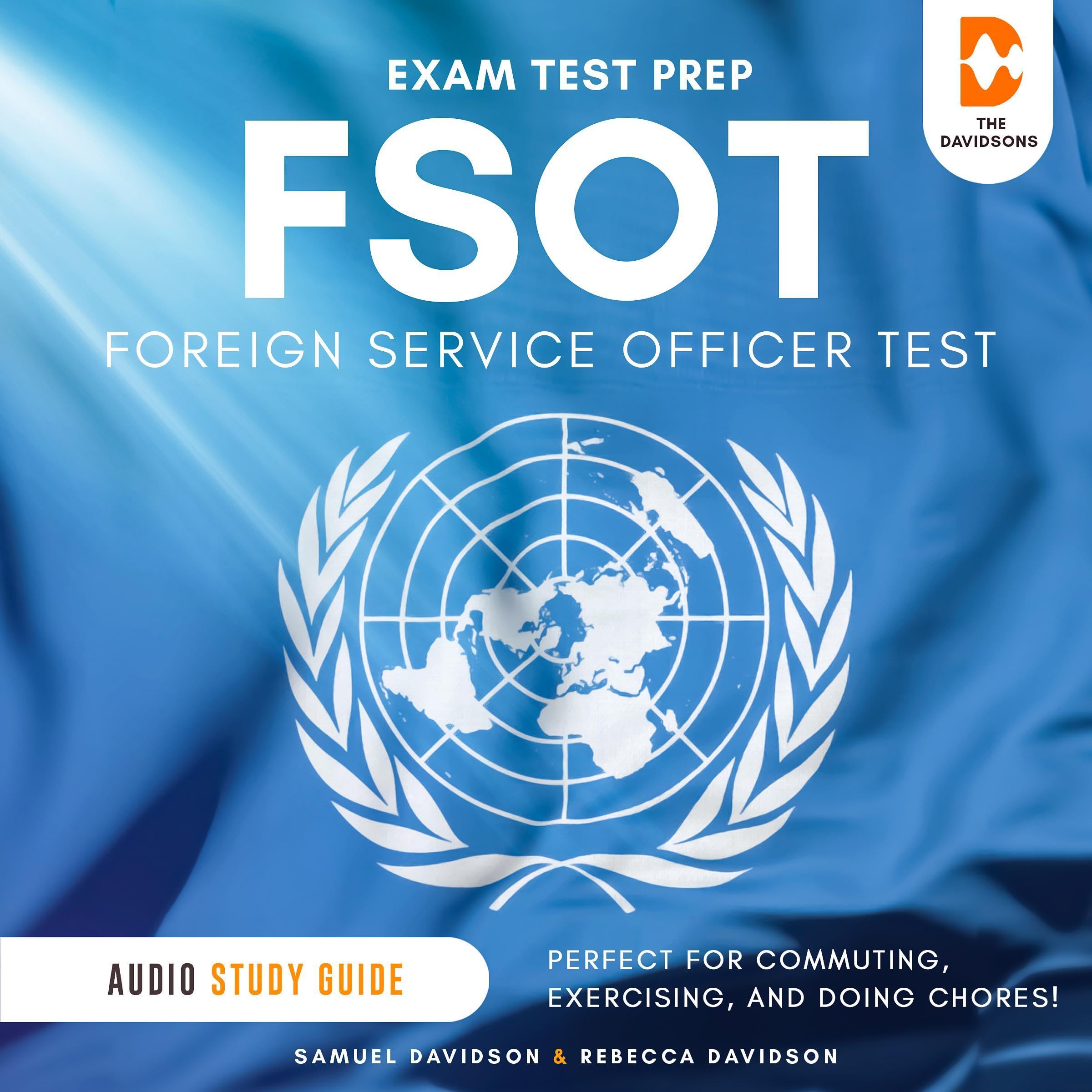 Cover art for FSOT Exam Test Prep Foreign Service Officer Test - Audio Study Guide